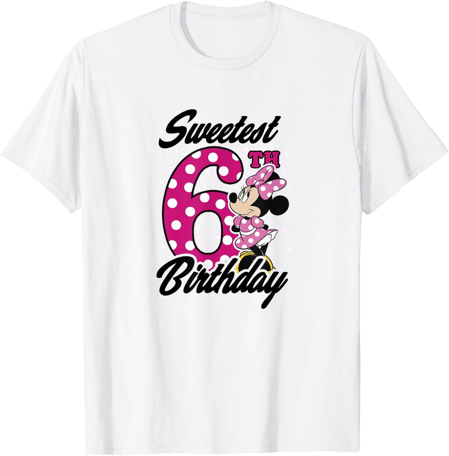 Disney Minnie Mouse Pink Polka Dot Sweetest 6th Birthday Small T-Shirt - T-Shirt | White