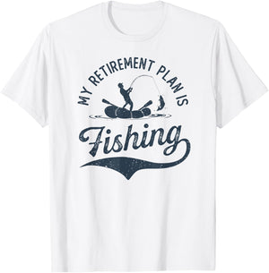 My Retirement Plan is Fishing Fishermen Dad Grandpa Funny T-Shirt - T-Shirt | White