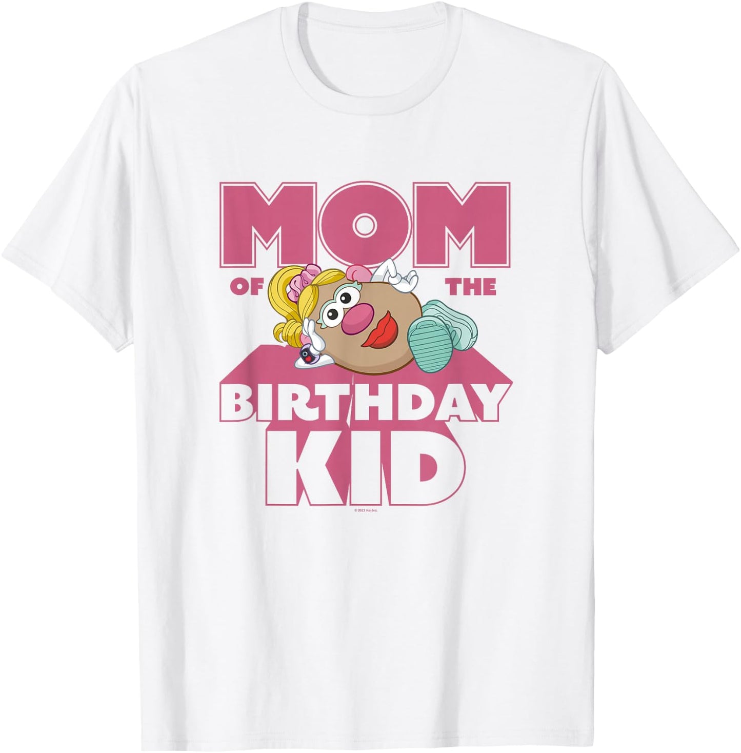 Mr. Potato Head Mom Of The Birthday Kid Sassy Portrait T-Shirt - T-Shirt | White