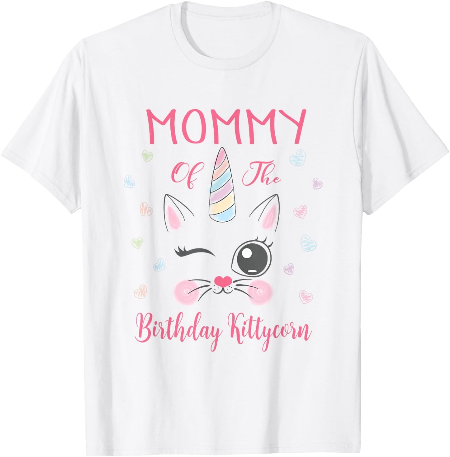 Mommy Of The Birthday Kittycorn Princess Girl Party T-Shirt - T-Shirt | White