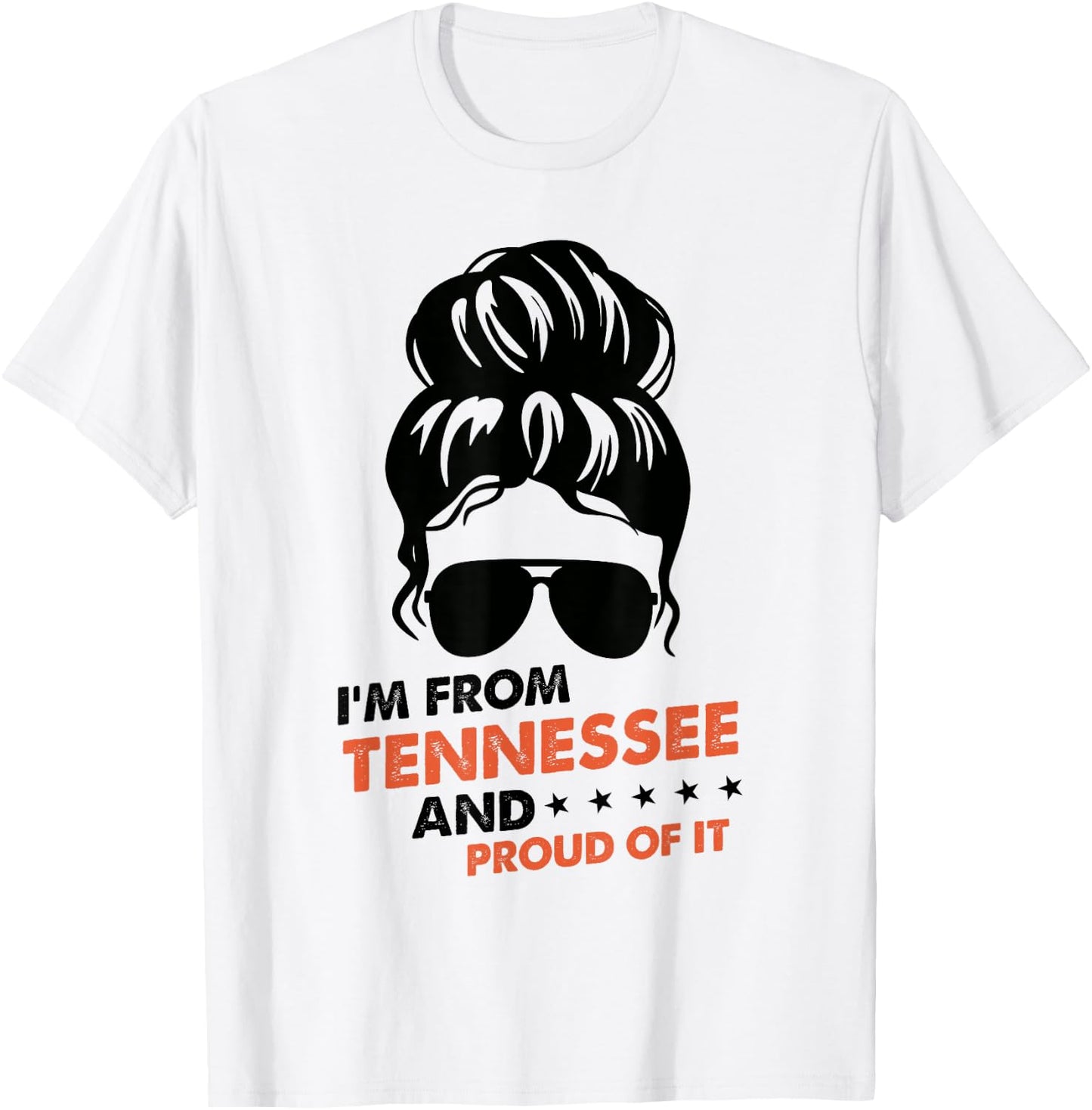 I'm From Tennessee And Proud Of It - Orange TN Tennessee T-Shirt - T-Shirt | White