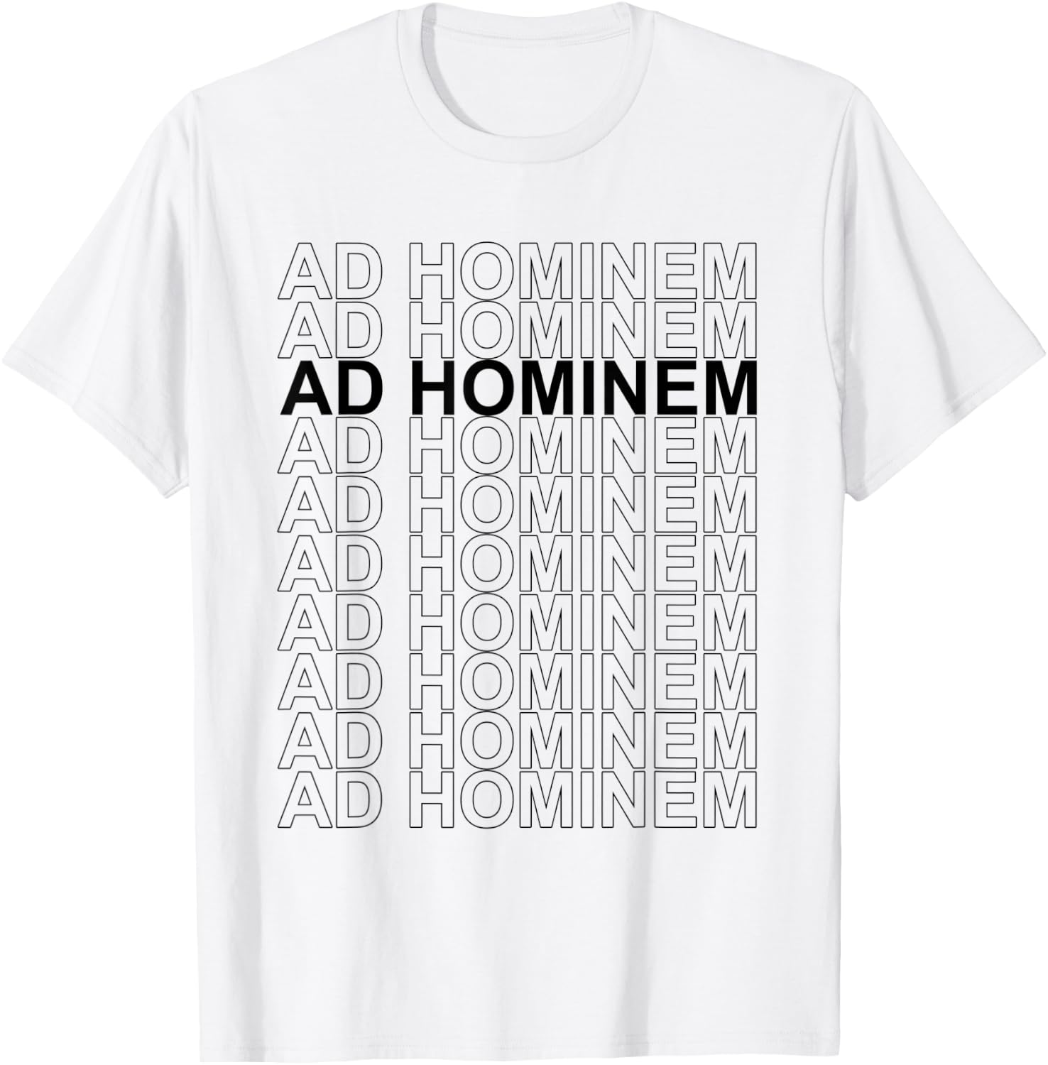 Ad Hominem - Debating Politics Philosophy Science Arguing T-Shirt - T-Shirt | White