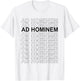 Ad Hominem - Debating Politics Philosophy Science Arguing T-Shirt - T-Shirt | White