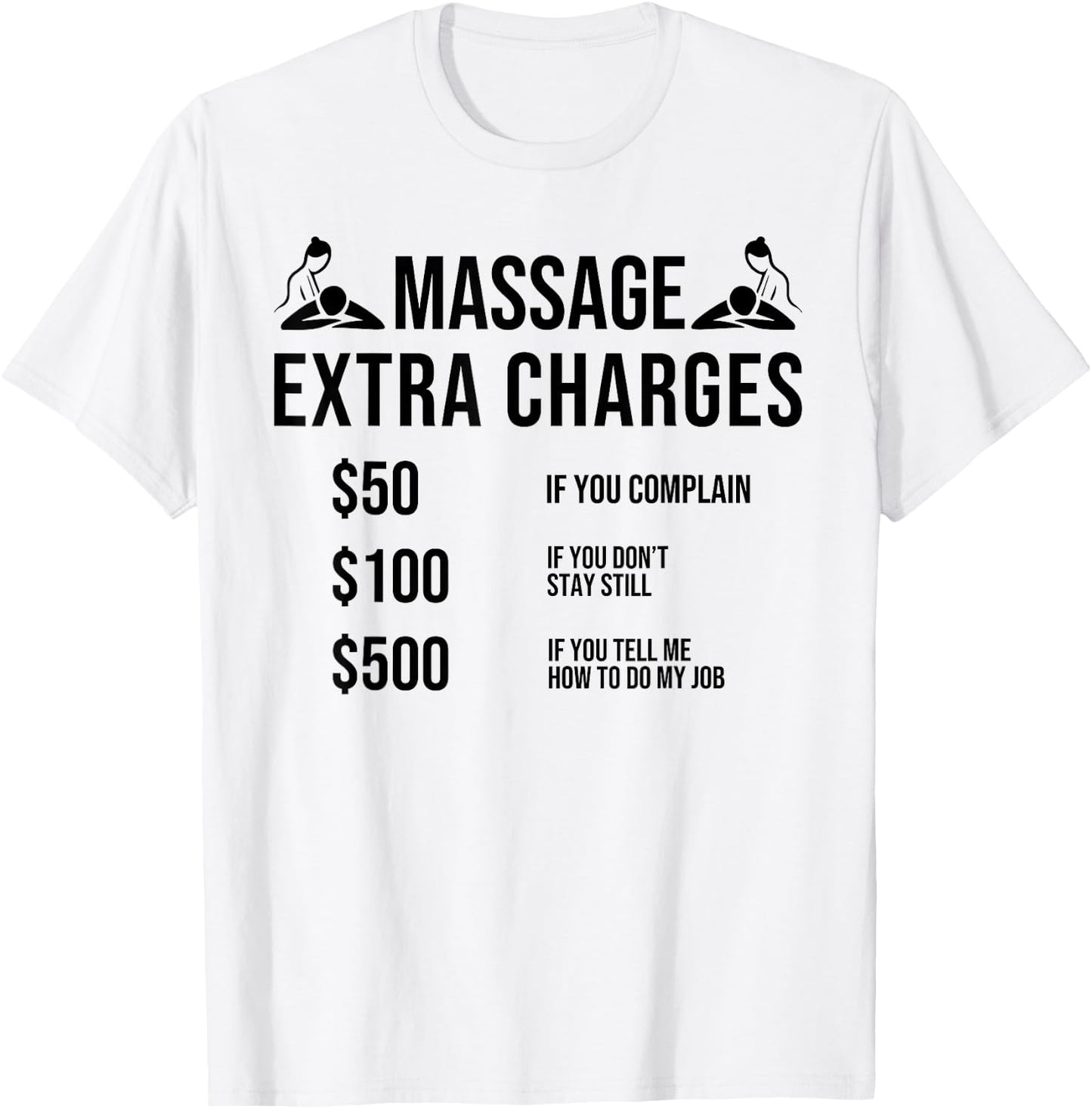 Funny Massage Therapy Physical Therapy Quotes for Massager T-Shirt - T-Shirt | White
