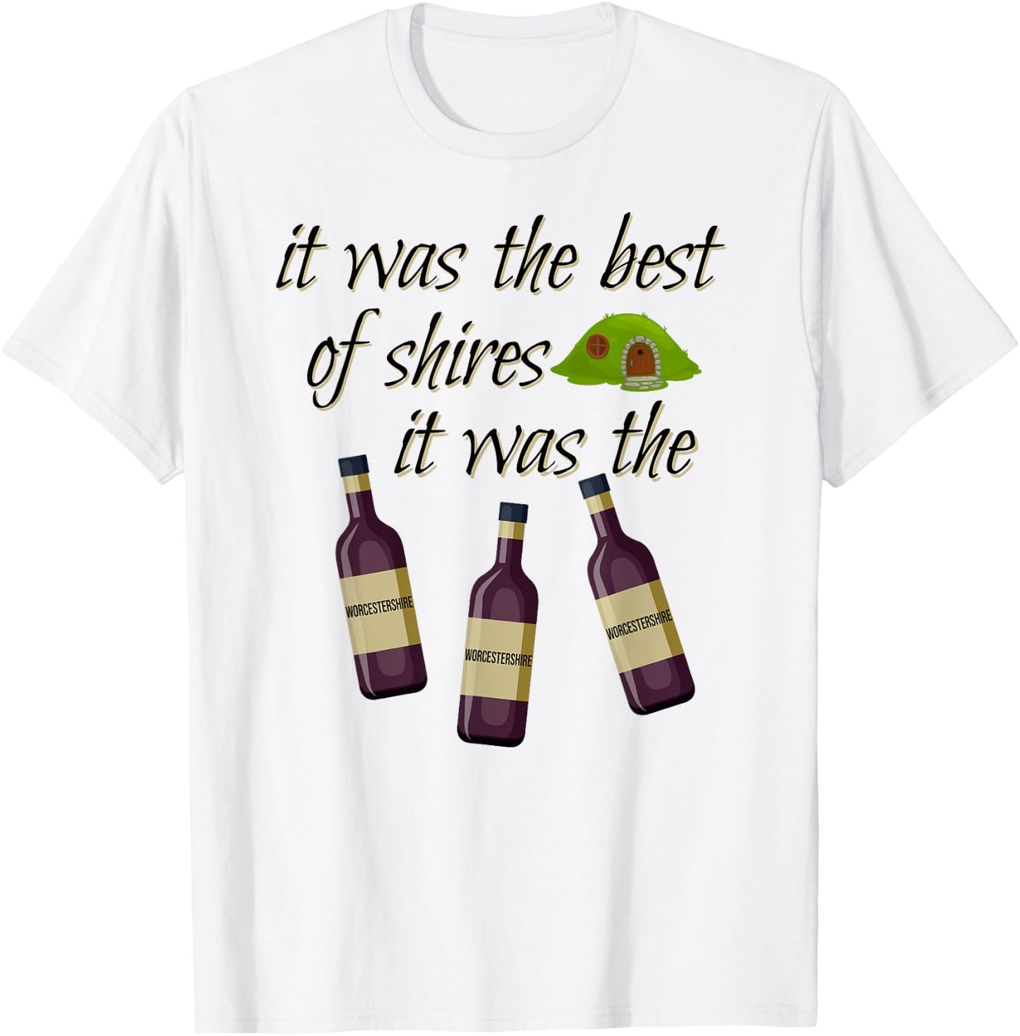 It was the Best of Shires It was the Worcestershires T-Shirt - T-Shirt | White