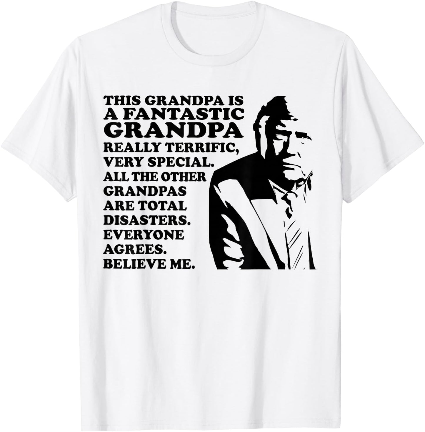 Funny Pro Trump This Is A Fantastic Grandpa Trump Supporter T-Shirt - T-Shirt | White