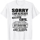 Sorry I Am Already Taken By A Freaking Crazy Girl November T-Shirt - T-Shirt | White