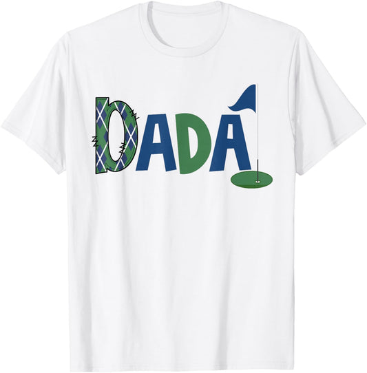 Dada of The Birthday Boy Hole in One Golf Sport Matching T-Shirt - T-Shirt | White