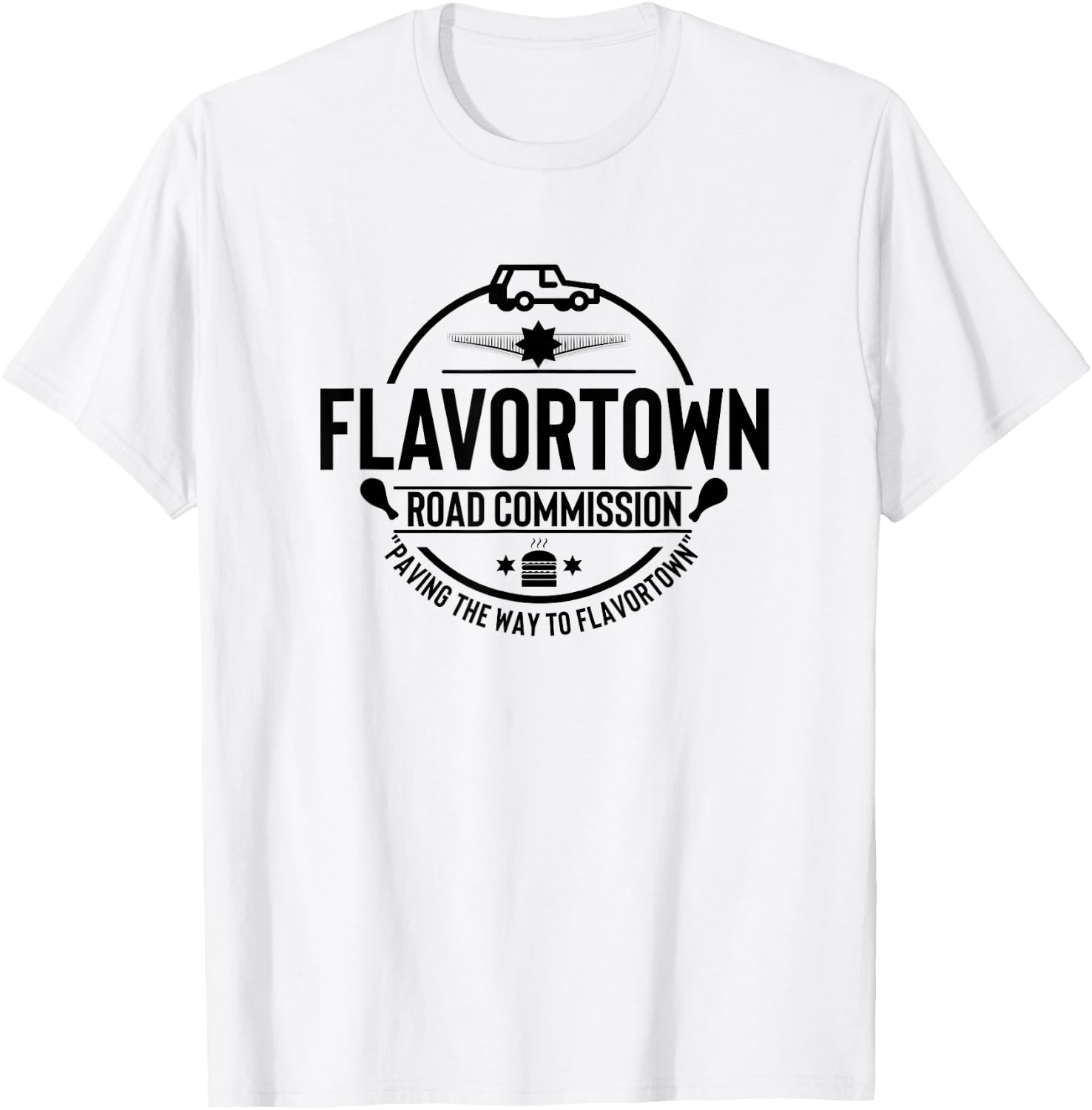 Flavortown Men And Women Foodies Gift Flavortown Road Commission Foodie American Fast Food BBQ T-Shirt - T-Shirt | White