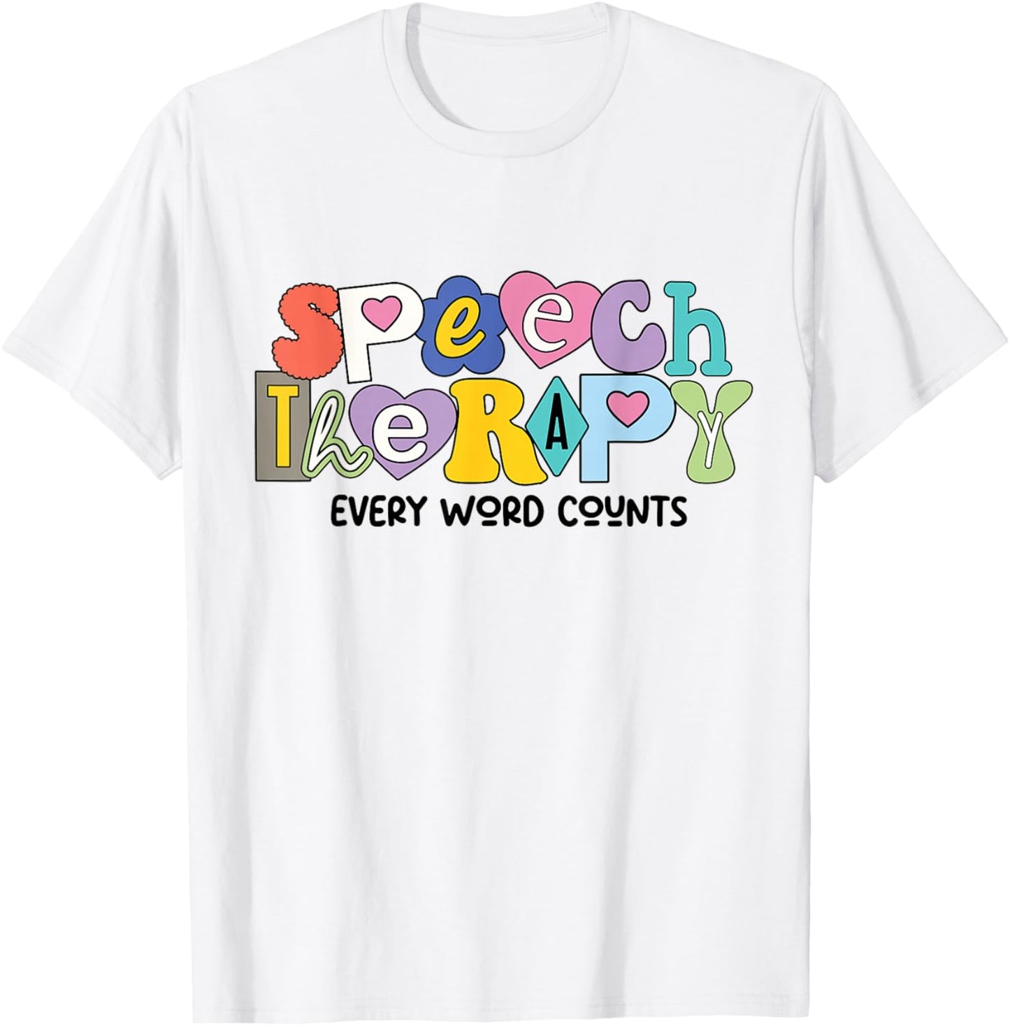Speech Therapy Speech Language Pathologist SLP Women Girl T-Shirt - T-Shirt | White