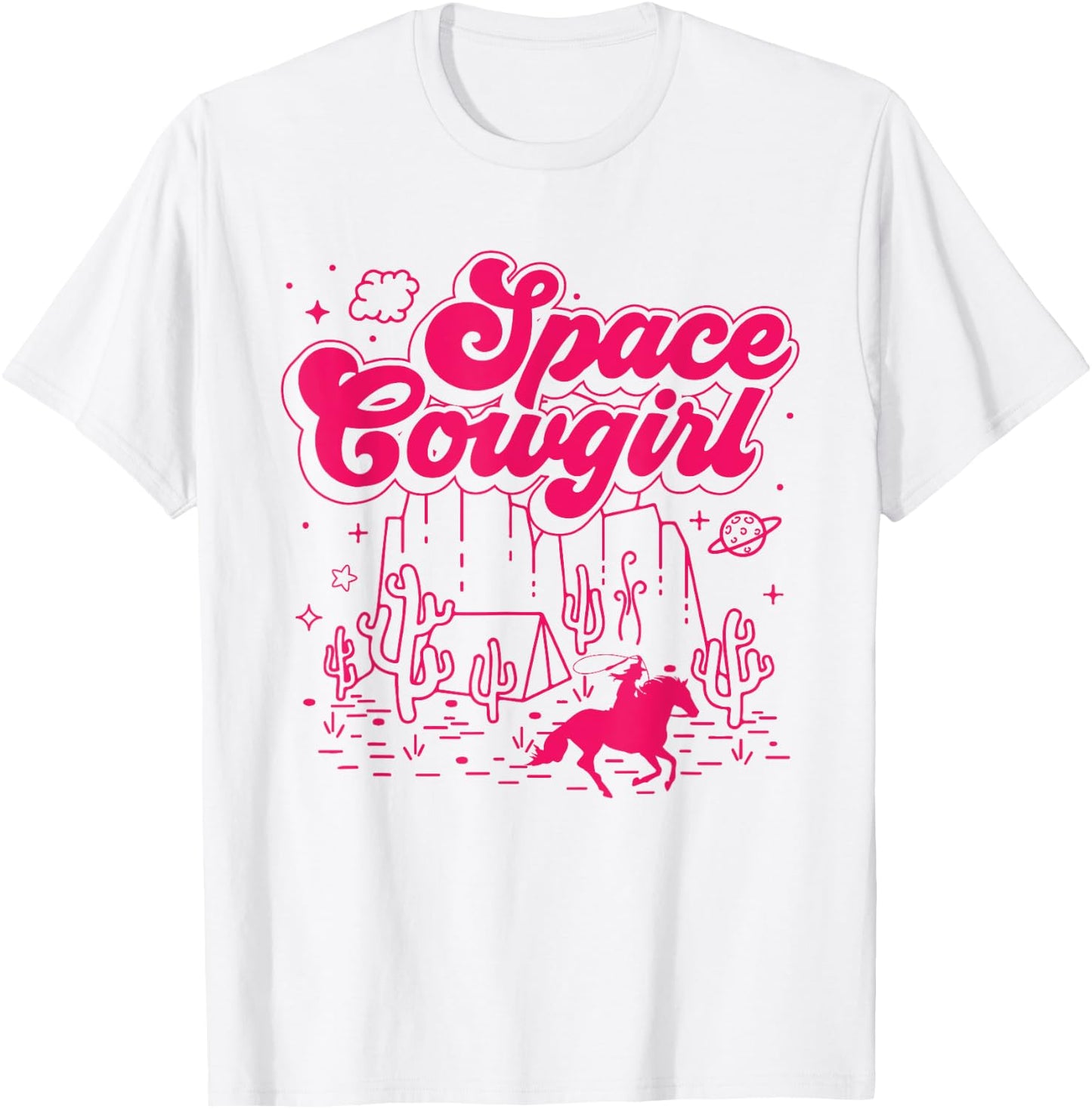 Space Cowgirls Shirt Bachelorette Party Rodeo Girls Women T-Shirt - T-Shirt | White