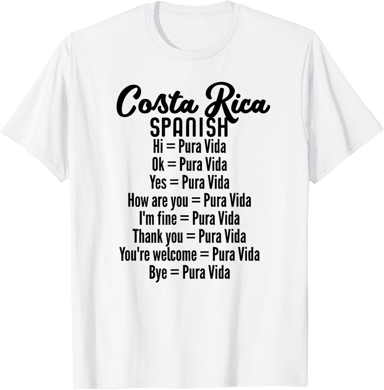 Costa Rica Spanish Pura Vida T-Shirt - T-Shirt | White