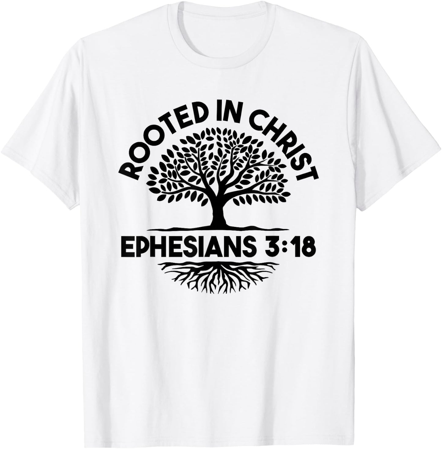 Christian Christianity Jesus Bible - Rooted In Christ T-Shirt - T-Shirt | White
