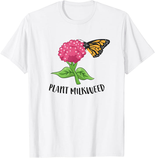 Monarch Butterfly Plant Milkweed Cute Monarch Butterfly T-Shirt - T-Shirt | White