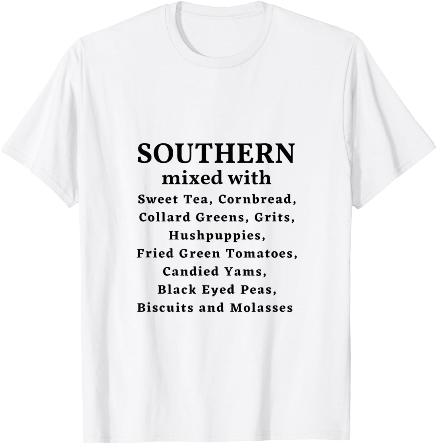 Southern Mixed With... T-Shirt - T-Shirt | White