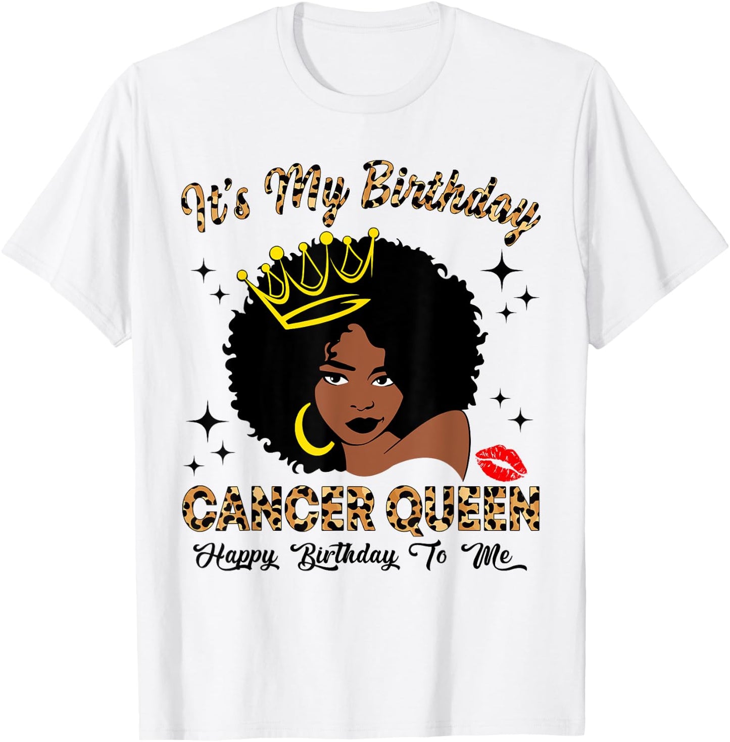 It's My Birthday Cancer Queen African American Women T-Shirt - T-Shirt | White