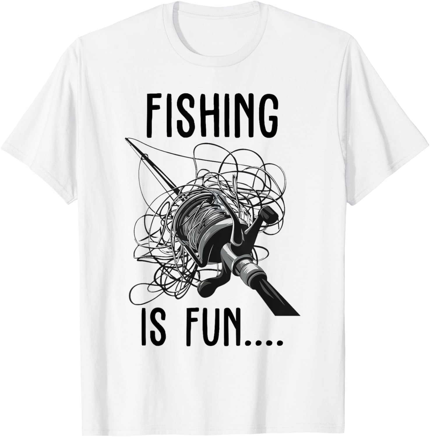 Fishing is Fun Funny Outdoor Fishing Bird's Nest T-Shirt - T-Shirt | White