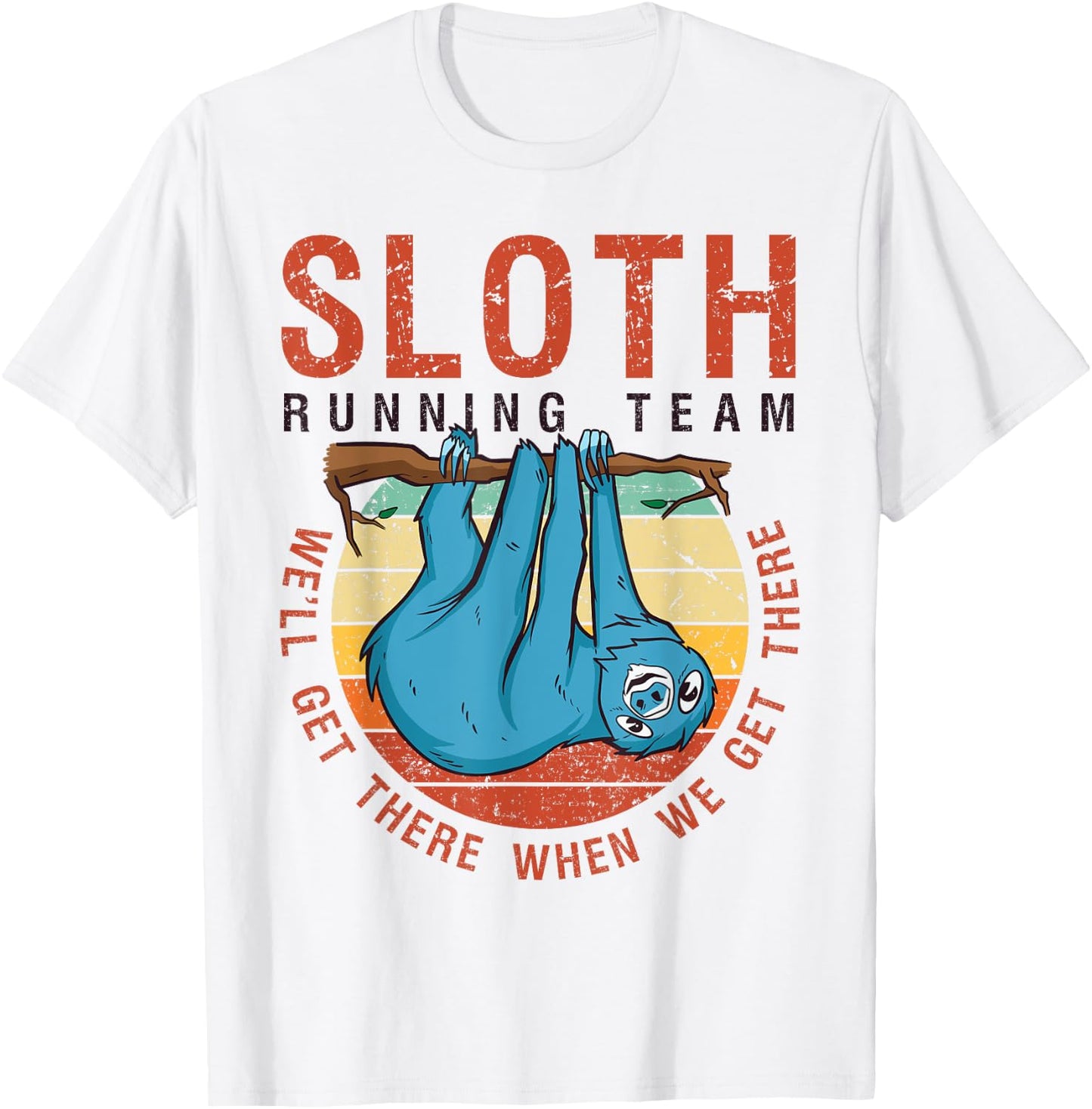 Sloth Running Team Funny Marathon Runner Sloth-Lover Gift T-Shirt - T-Shirt | White