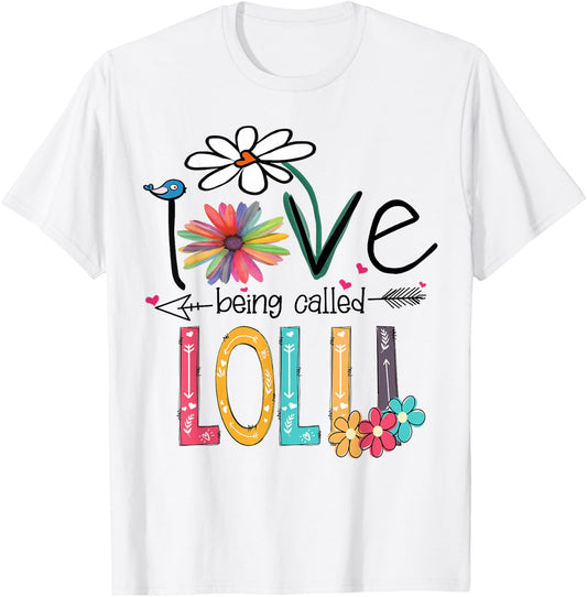 I love being called Lolli Cute Design Lolli Grandma Women T-Shirt - T-Shirt | White