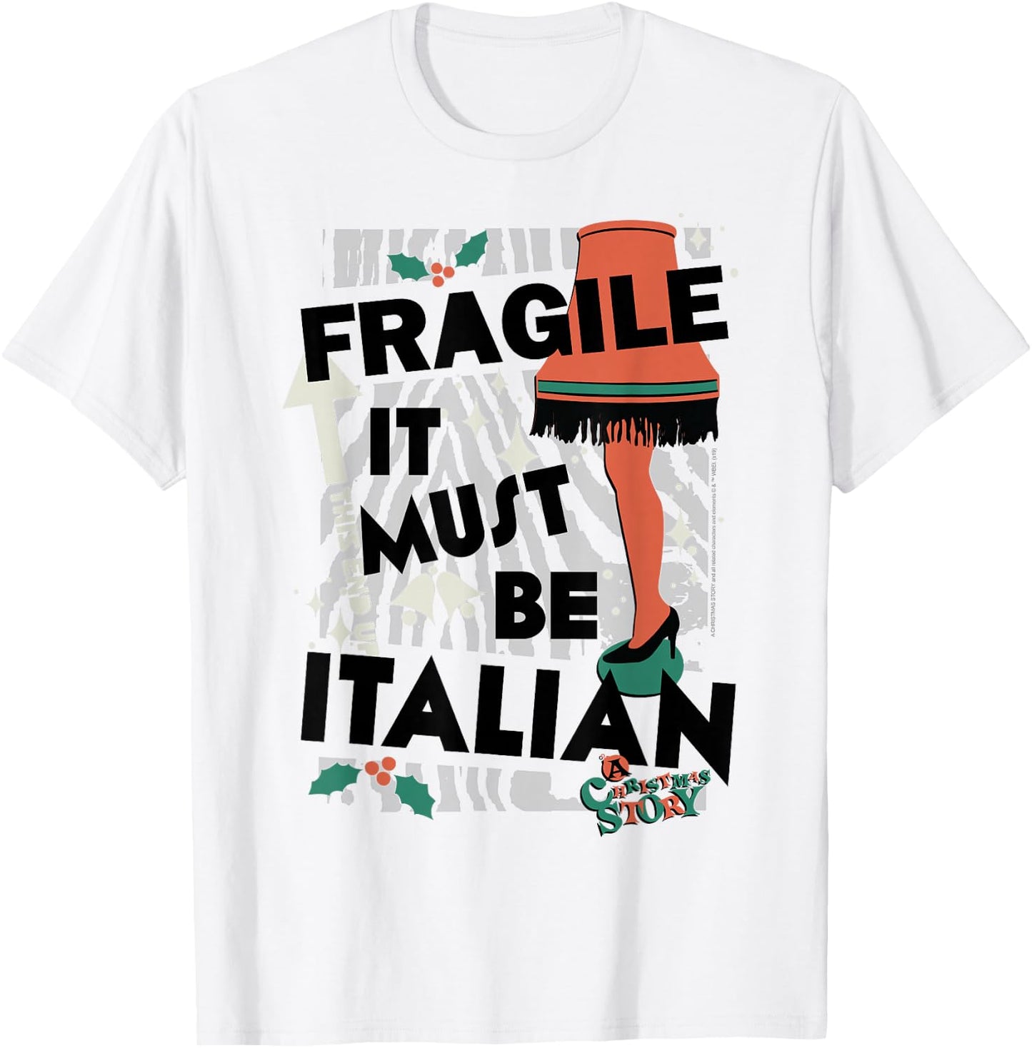 A Christmas Story Fragile It Must Be Italian T-Shirt - T-Shirt | White