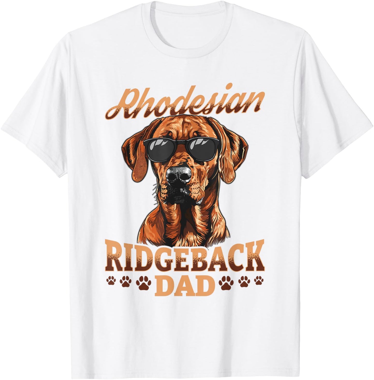 Rhodesian Ridgeback Dog Breed Rhodesian Ridgeback Dad T-Shirt - T-Shirt | White