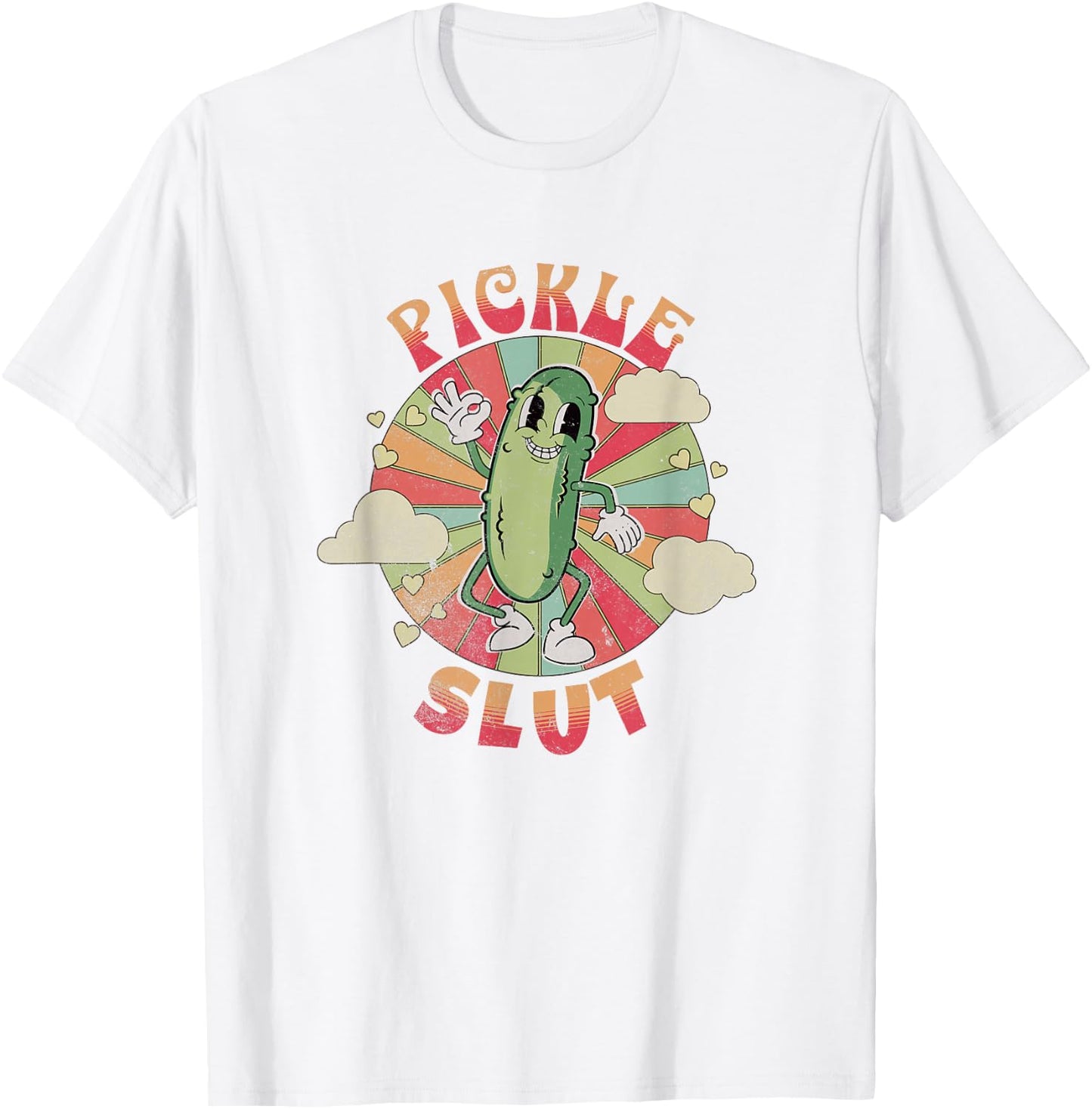 Pickle Slut A Girl Who Loves Pickles Canning Food Quote T-Shirt - T-Shirt | White