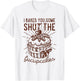 Vintage I Just Baked You Some Shut The Fucupcakes Funny T-Shirt - T-Shirt | White