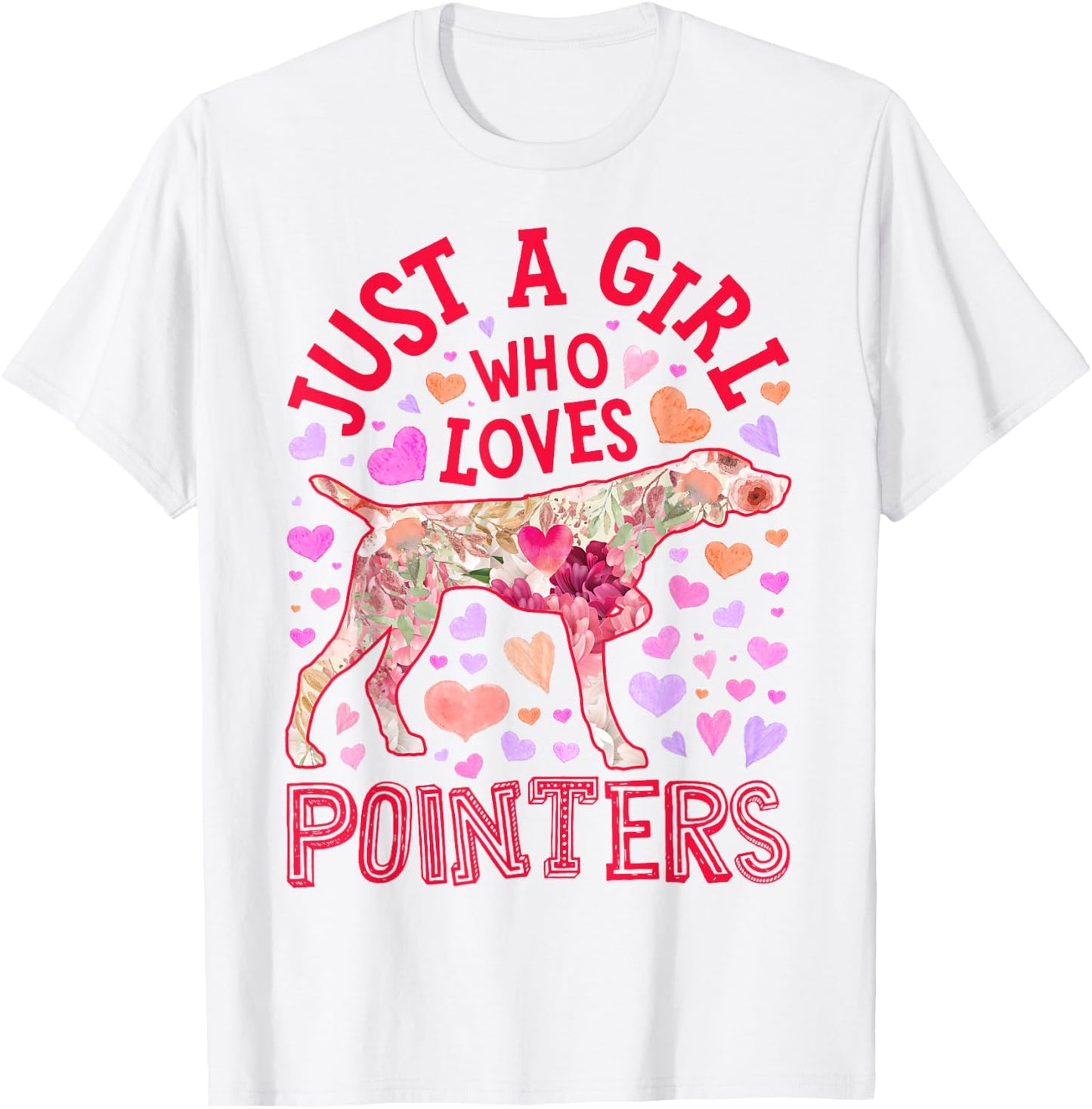 German Shorthaired Pointer Just A Girl Who Loves Dog Flower T-Shirt - T-Shirt | White