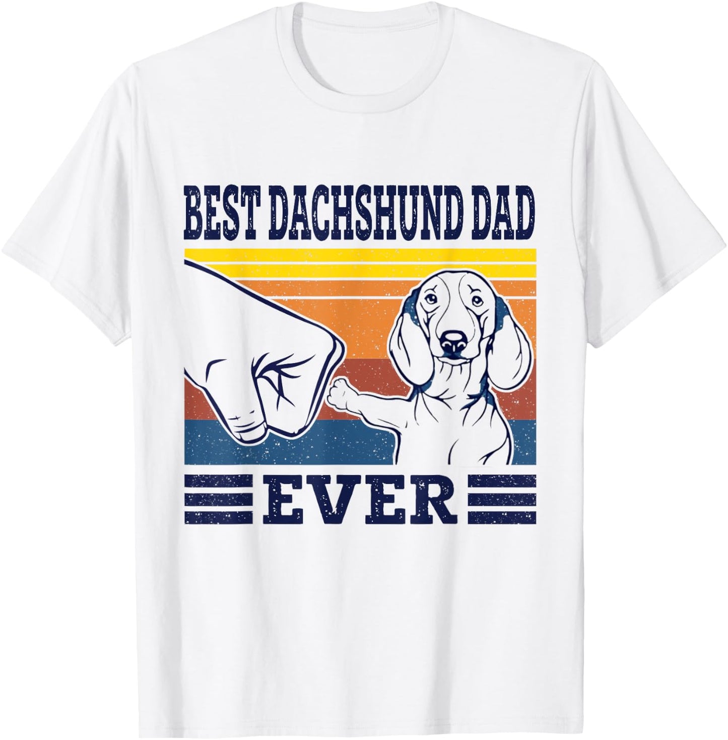 Best Dachshund Dad Ever Dog Vintage Animal Lovers Gifts T-Shirt - T-Shirt | White