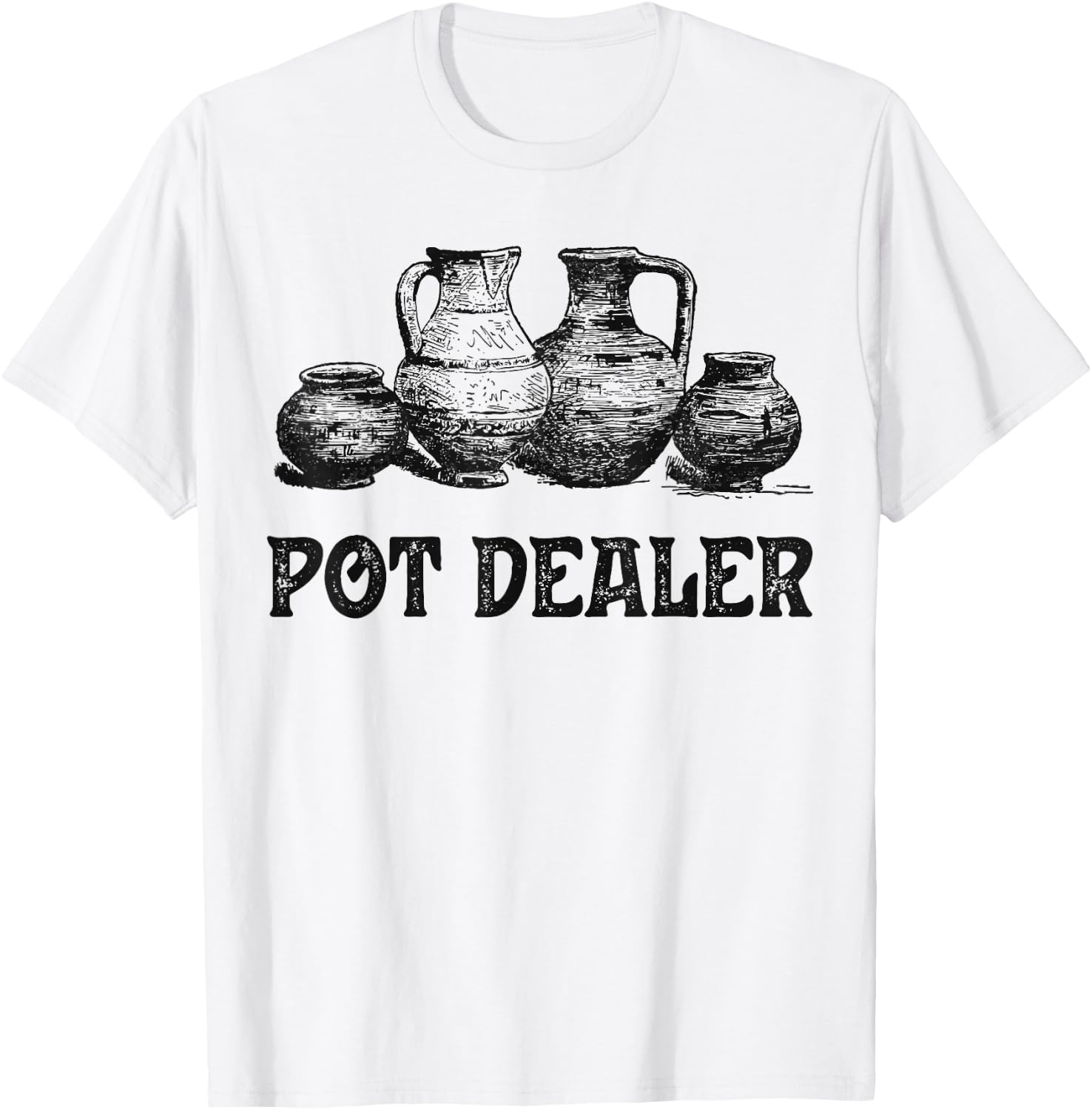 Pottery Pot Dealer Potter Clay Ceramic Artist Men Women T-Shirt - T-Shirt | White