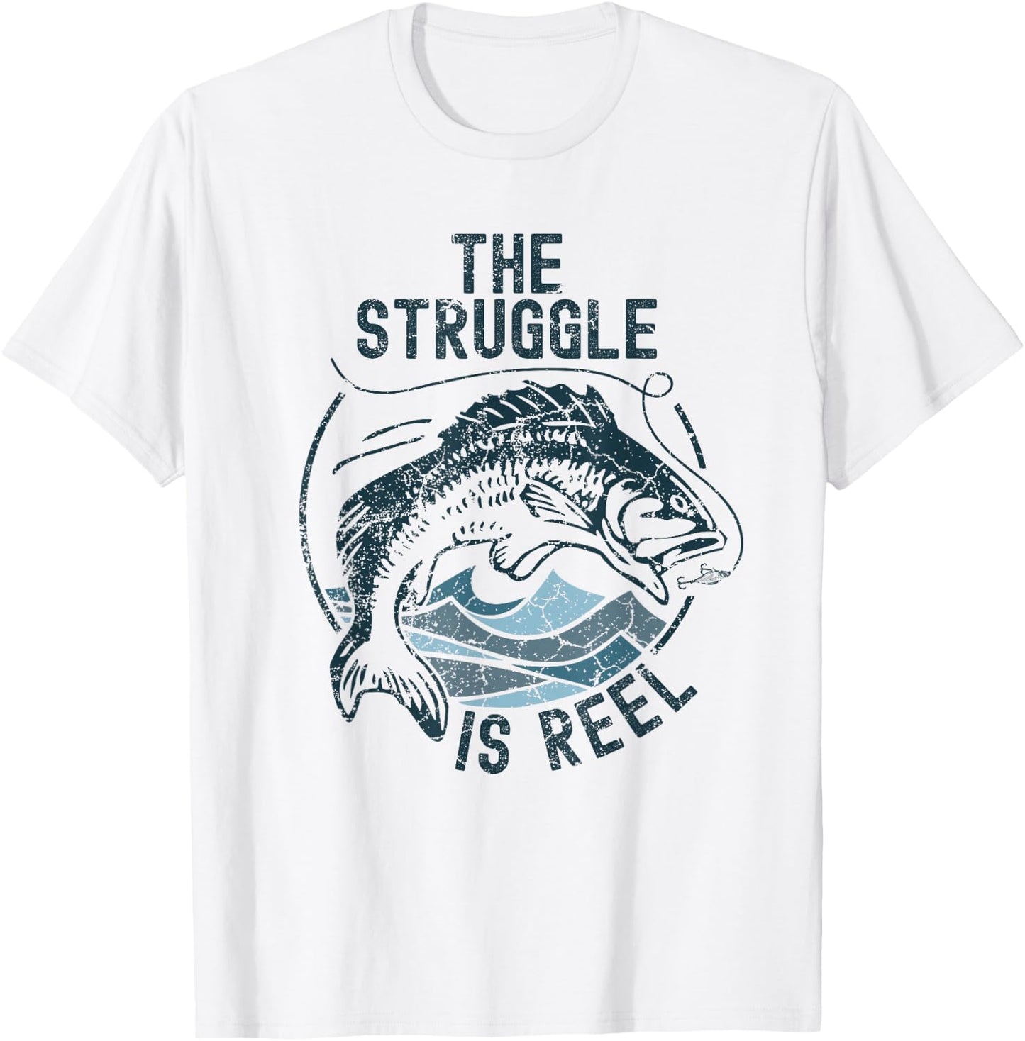 Funny Fishing The Struggle is Reel Fisherman Bass Fish Gift T-Shirt - T-Shirt | White