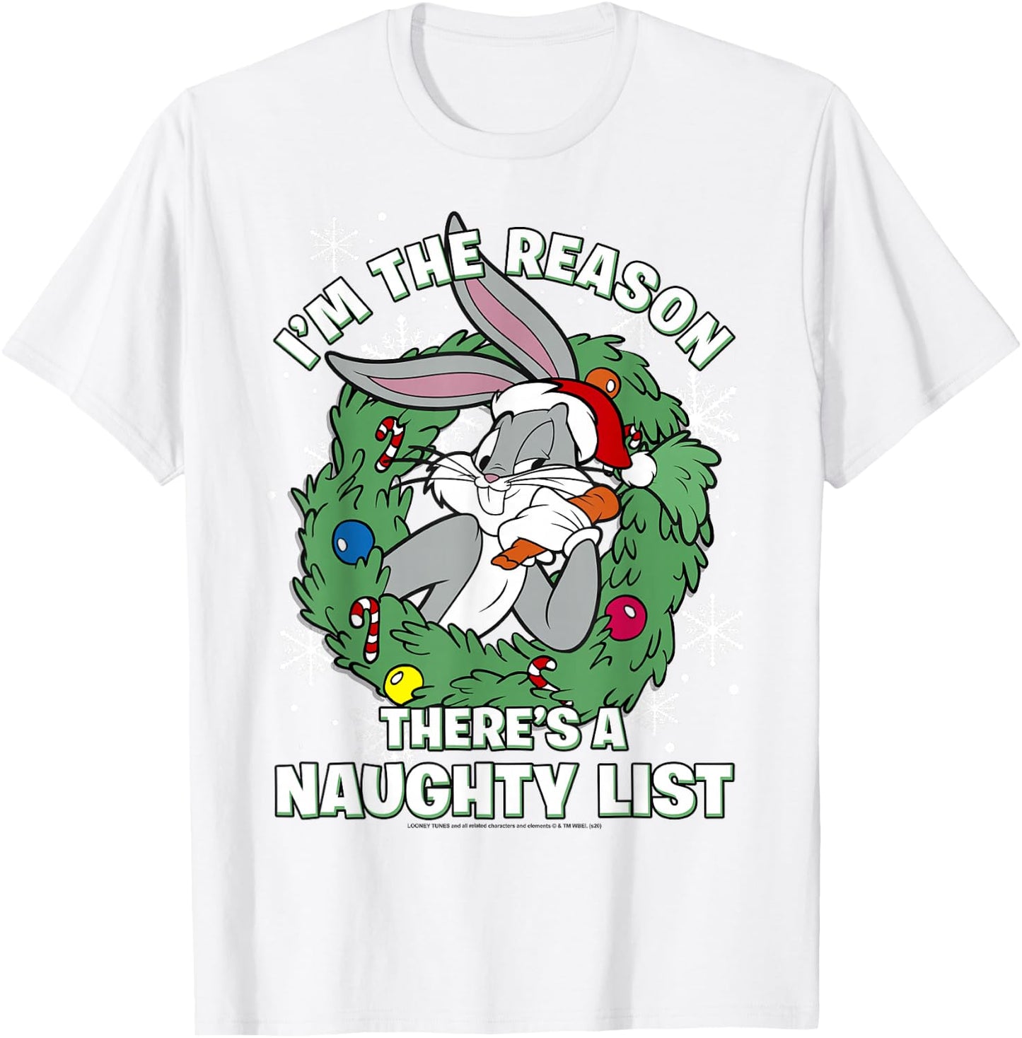 Looney Tunes Christmas Bugs Reason There's A Naughty List T-Shirt - T-Shirt | White