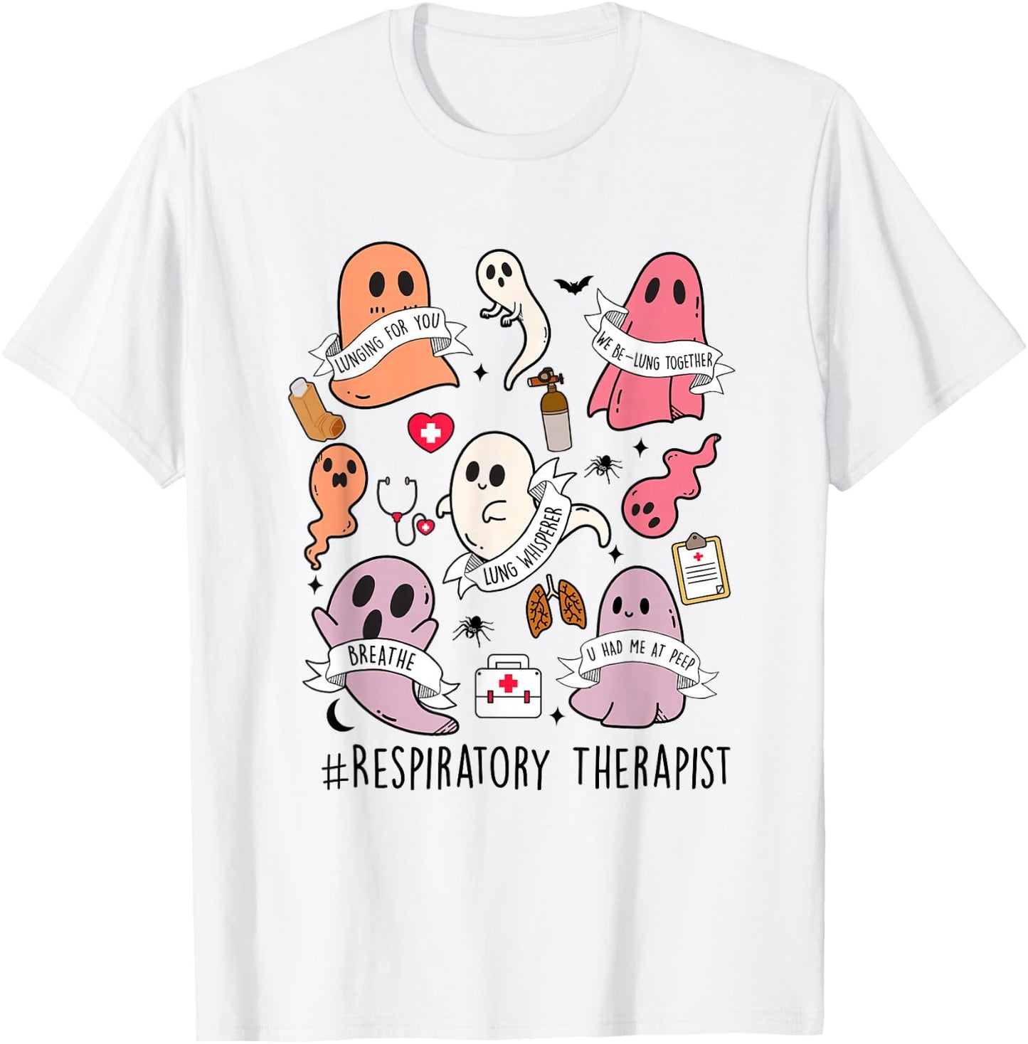 Respiratory Therapist Halloween ghost RT Respiratory Therapy T-Shirt - T-Shirt | White