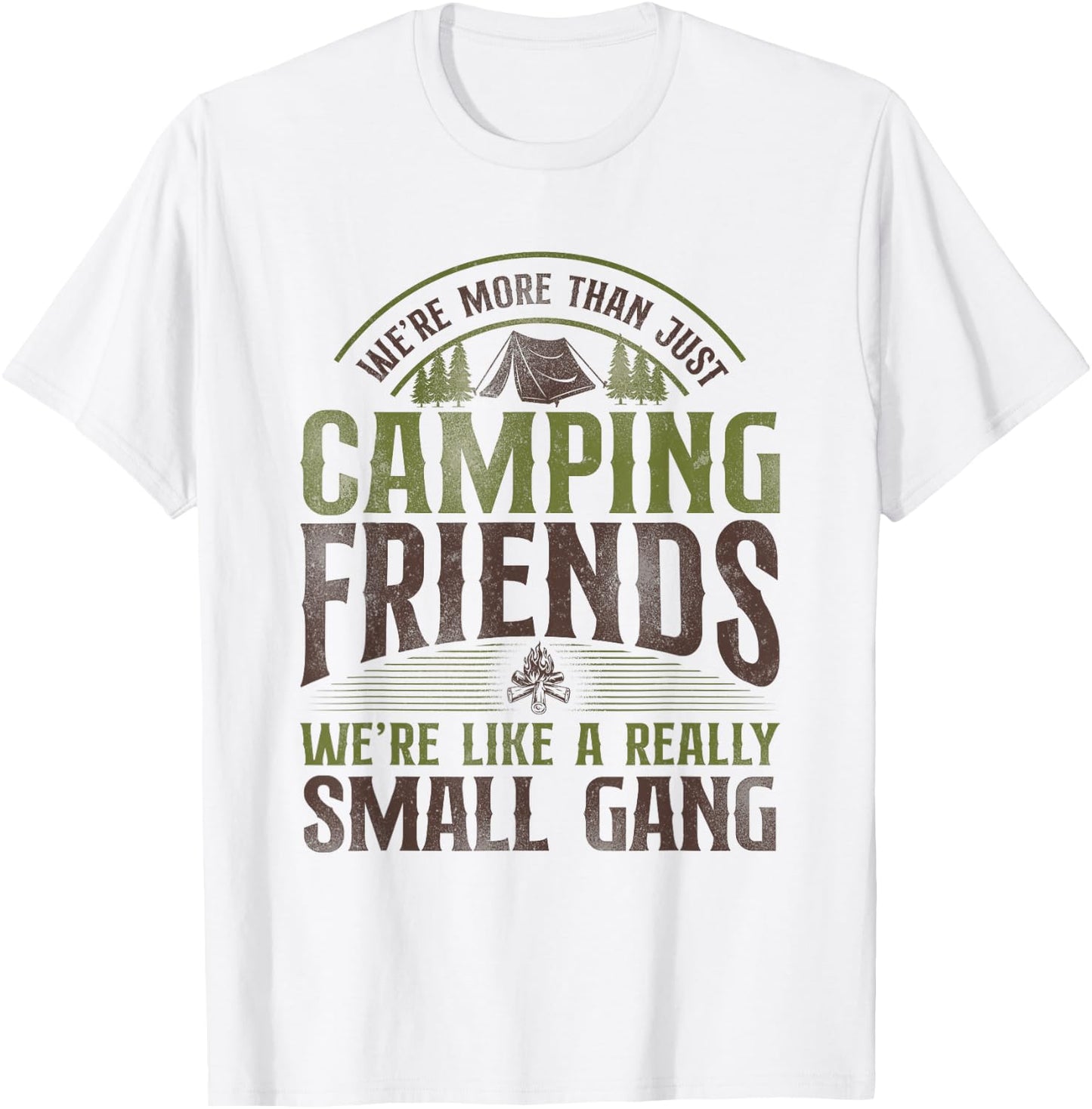More Than Just Camping Friends Small Aisle Tent Family T-Shirt - T-Shirt | White