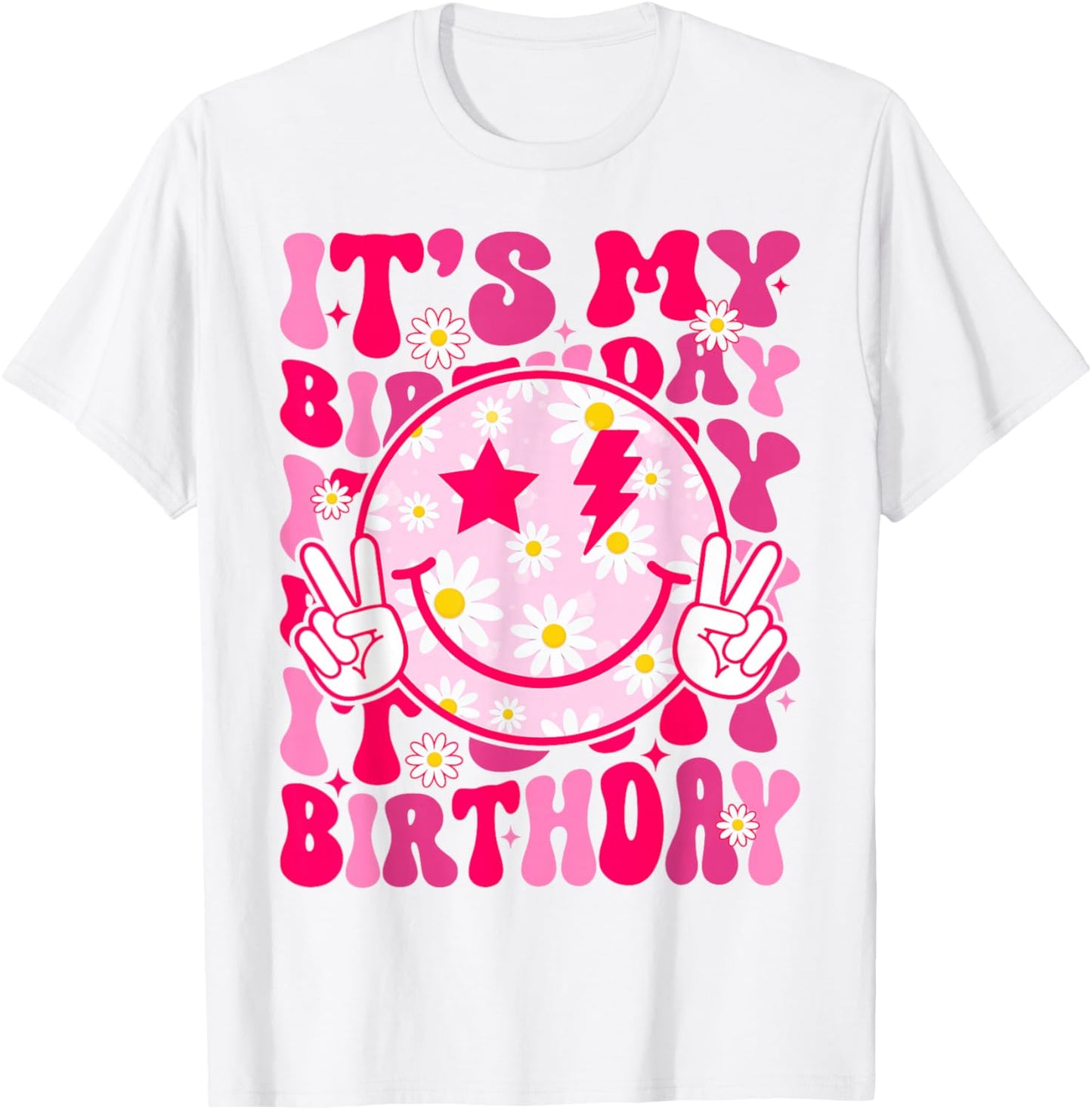 Groovy It's My Birthday Women Teens Girls Preppy Smile Face T-Shirt - T-Shirt | White