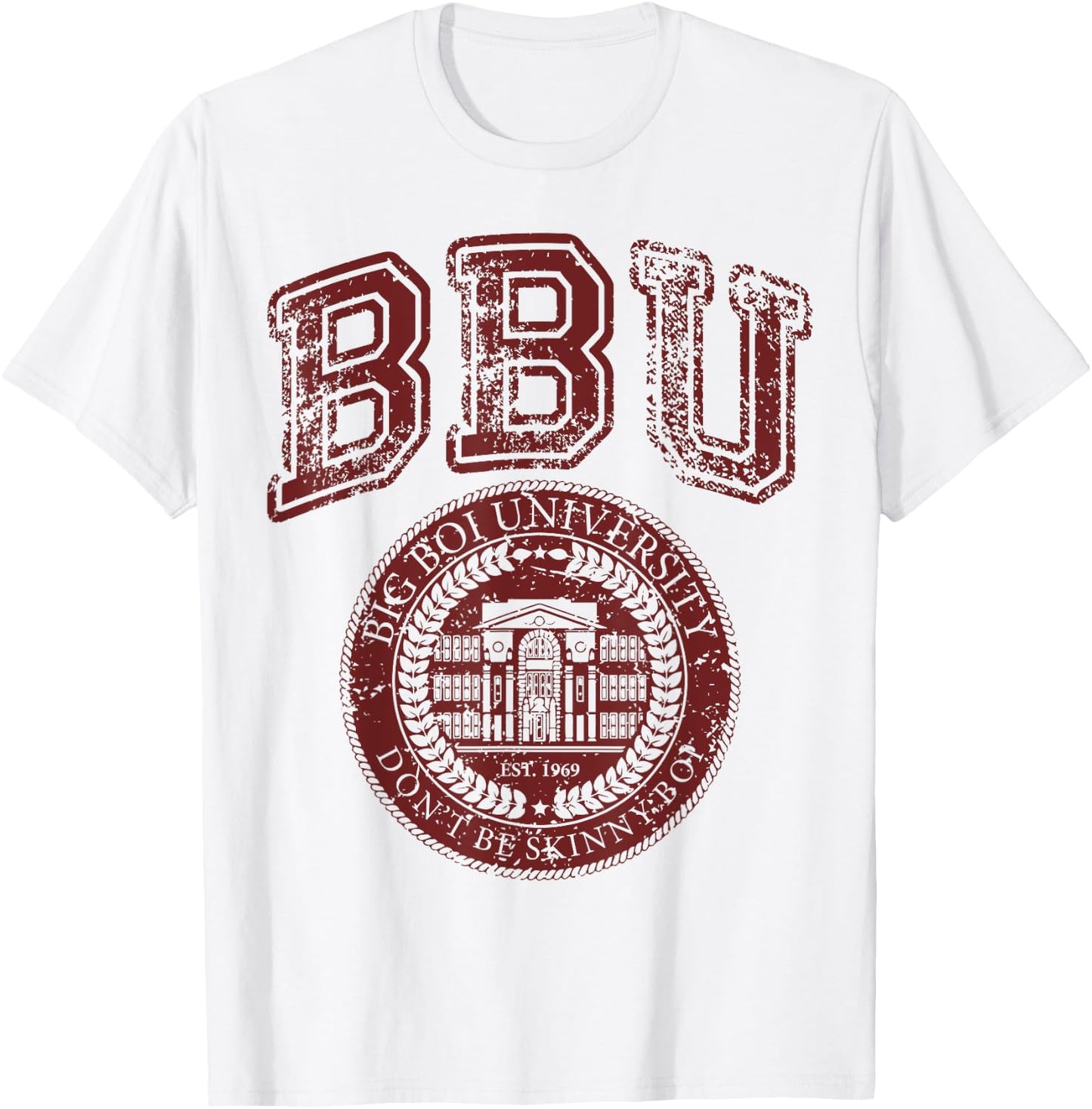 Don't Be a Skinny Boy Big Boi University College Sports Gym T-Shirt - T-Shirt | White