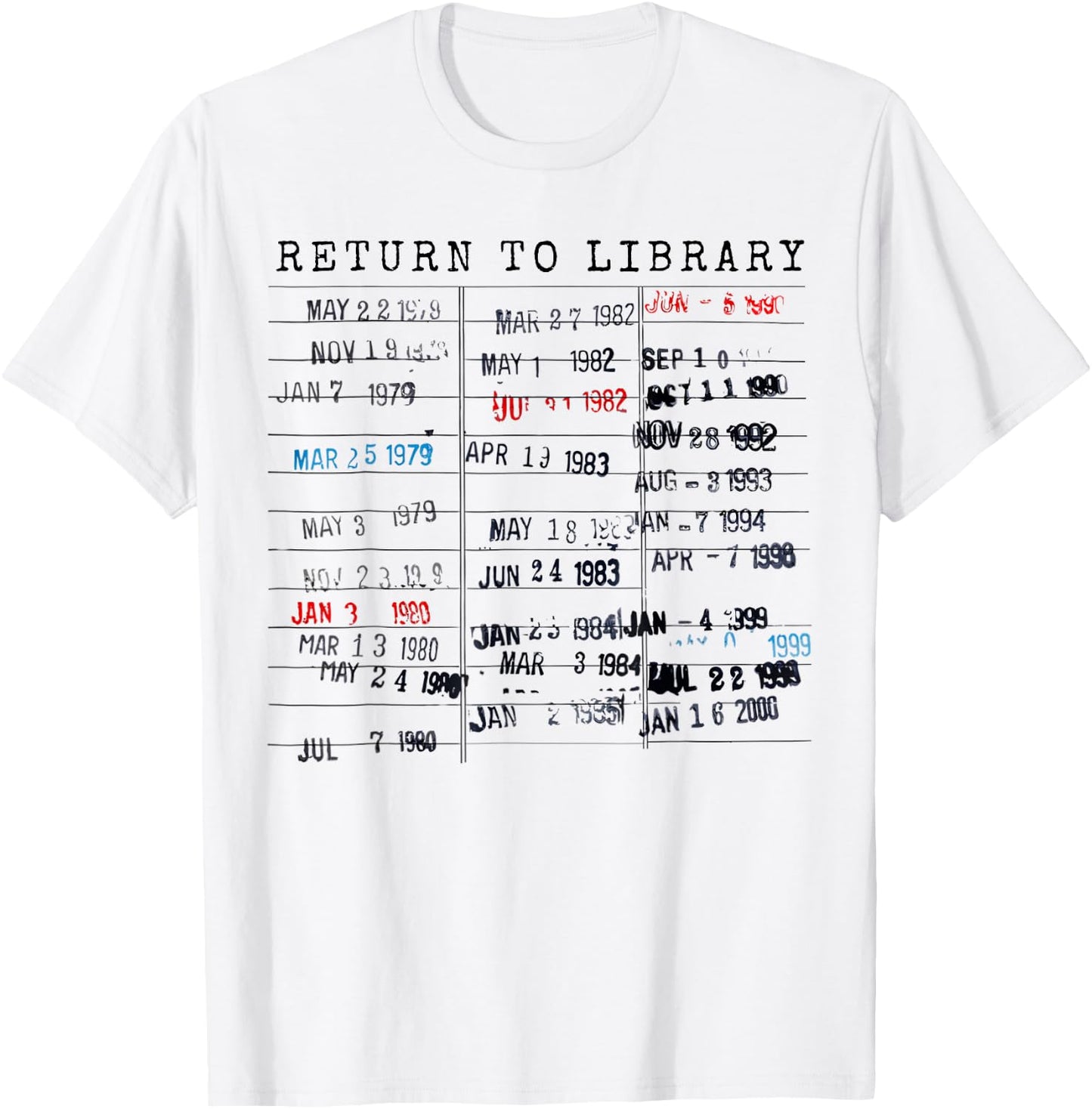 Library Card Due Date Stamp Book Lover Reading Vintage Read T-Shirt - T-Shirt | White