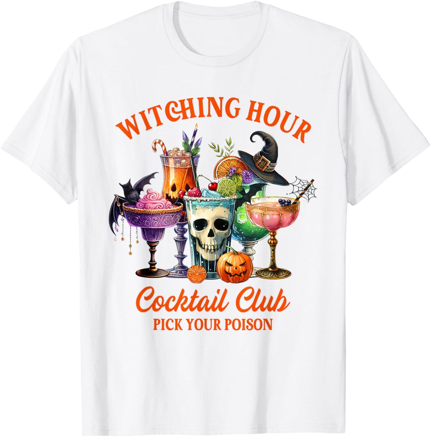 Halloween Vibes Witching Hour Cocktail Club Pick Your Poison T-Shirt - T-Shirt | White