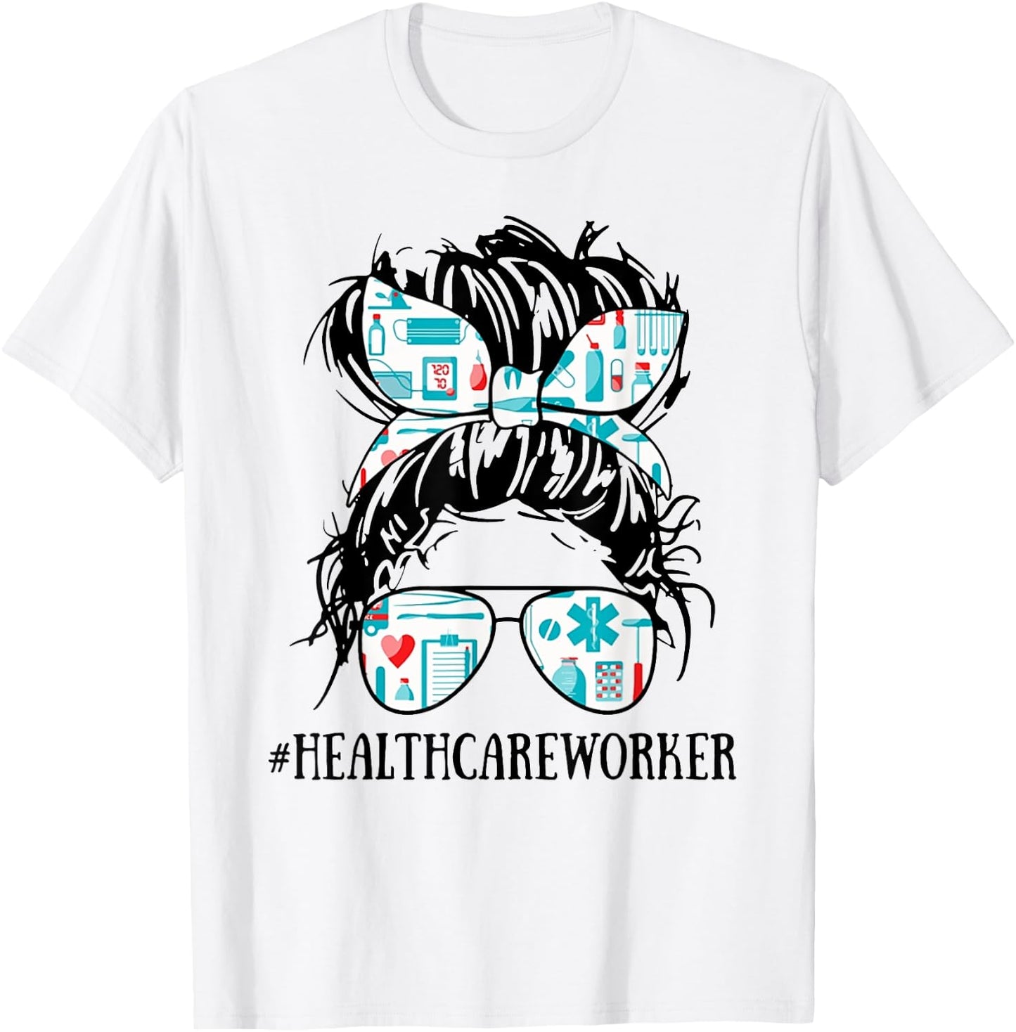 Messy Hair Woman Bun Healthcare Worker - Nurse Life T-Shirt - T-Shirt | White