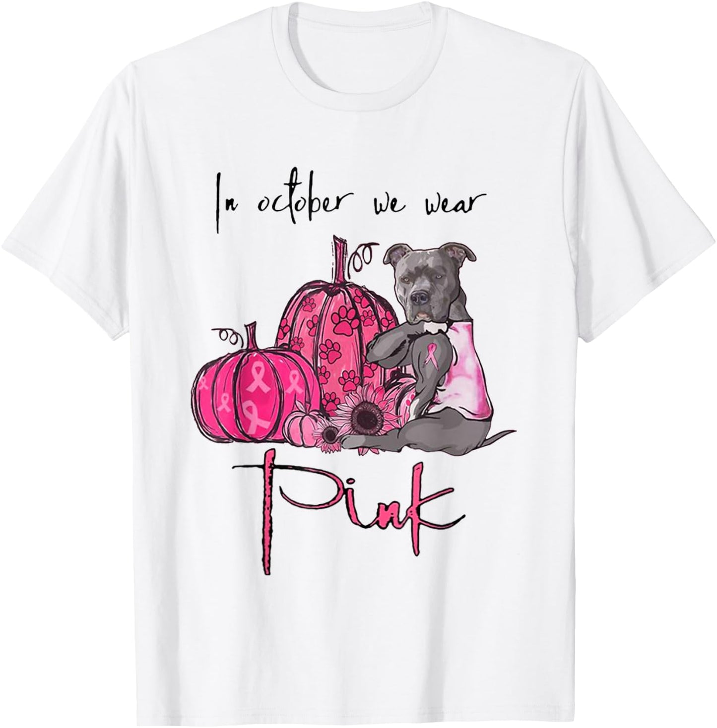 In October We Wear Pink - Breast Cancer Awareness Pitbull T-Shirt - T-Shirt | White