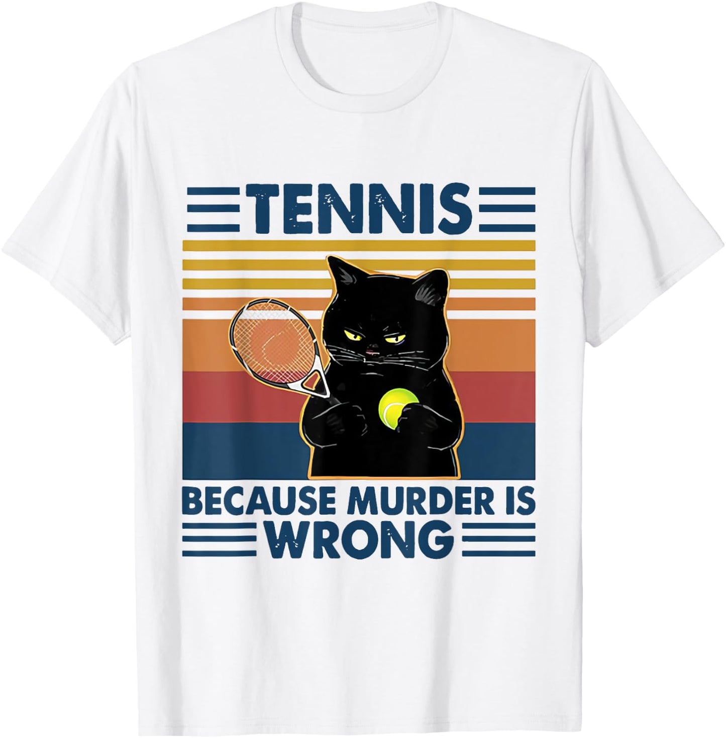 Tennis Because Murder Is Wrong TENNIS T-Shirt - T-Shirt | White