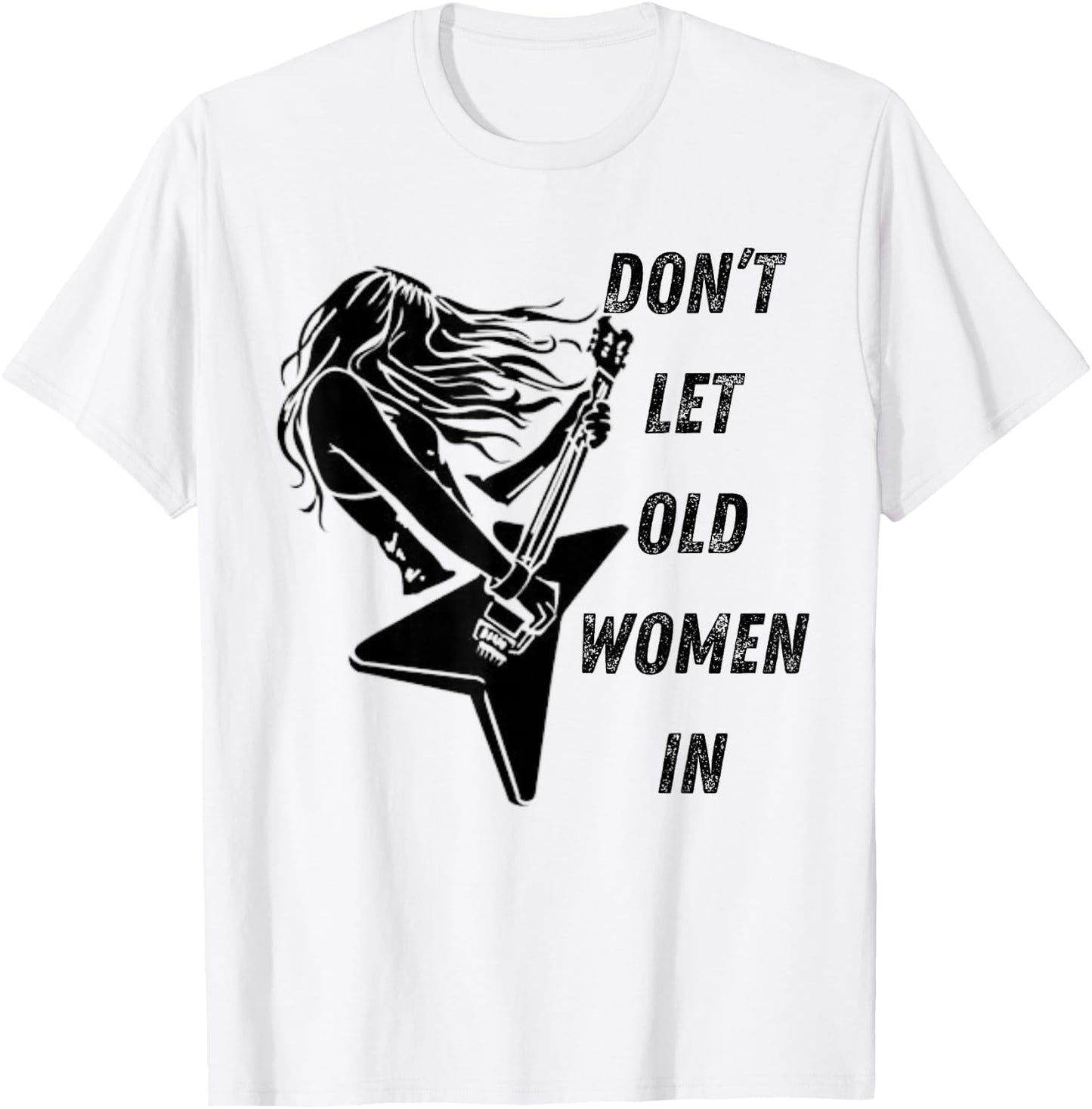 Don't Let The Old Women In Vintage Walking With A Guitar T-Shirt - T-Shirt | White