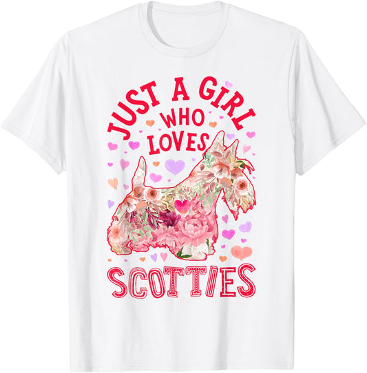 Scottie Scottish Terrier Just A Girl Who Loves Dog Flower T-Shirt - T-Shirt | White