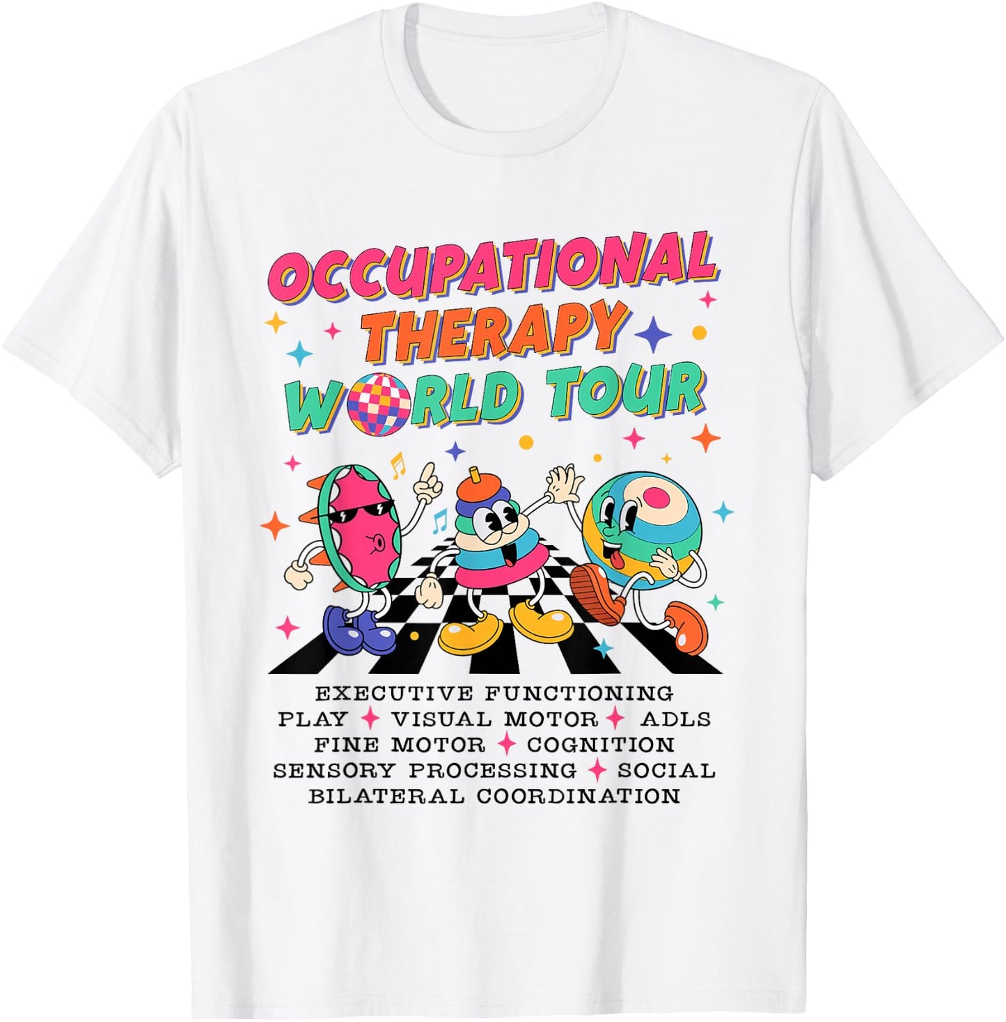 Occupational Therapy OT World Tour Sped Teacher Women Men T-Shirt - T-Shirt | White