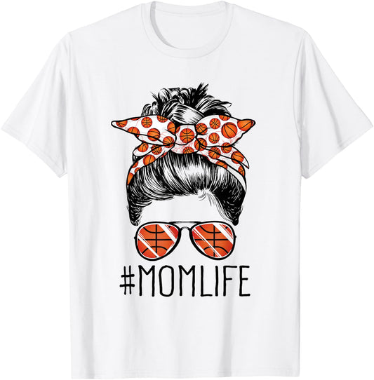Mom Life Basketball Mom Mothers Day 2021 Messy Bun Funny T-Shirt - T-Shirt | White