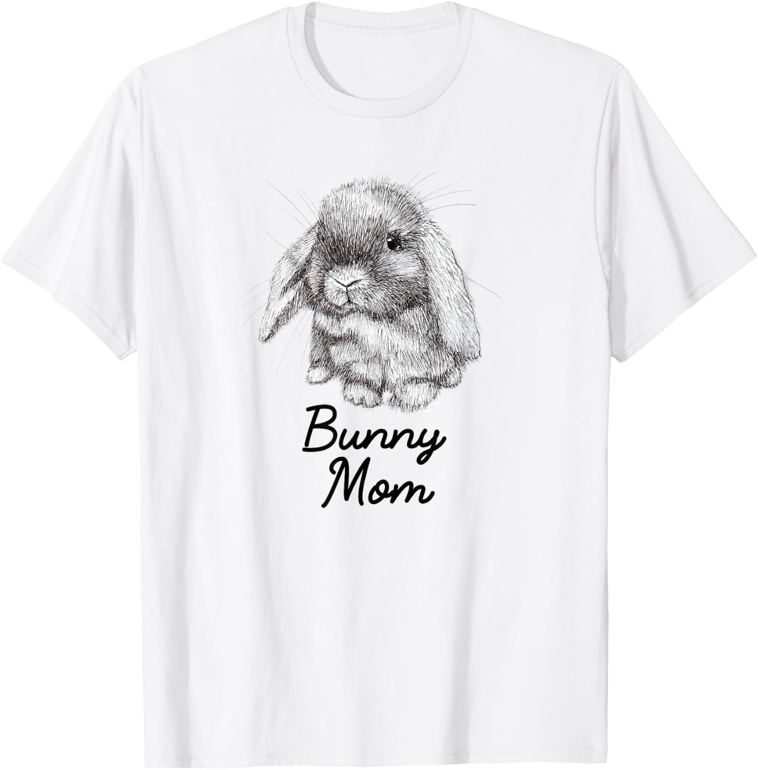 Lop Eared Bunny Rabbit Mom Drawing T-Shirt - T-Shirt | White