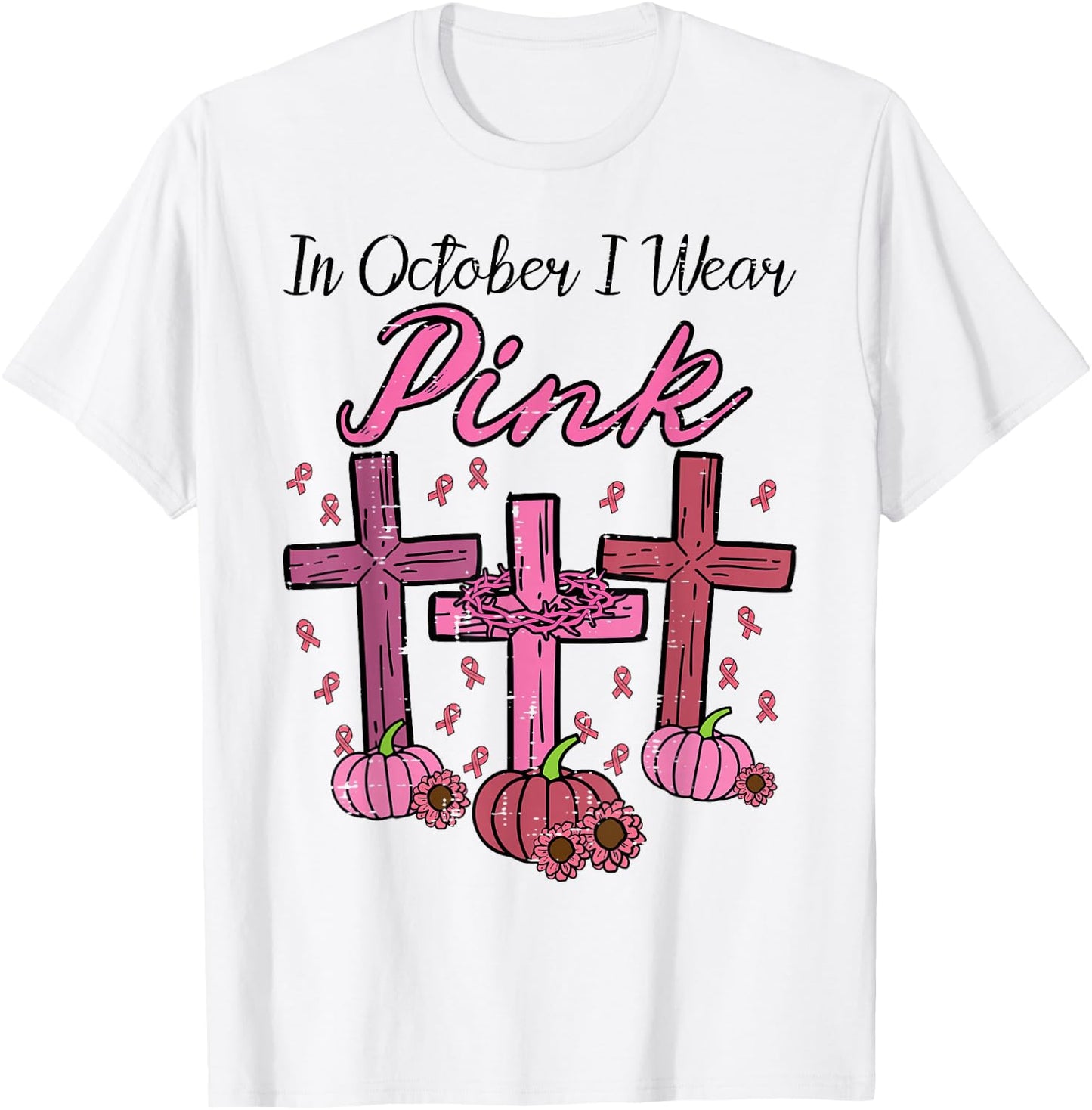 Breast Cancer Cross Pumpkin October Wear Pink Women Men Kids T-Shirt - T-Shirt | White