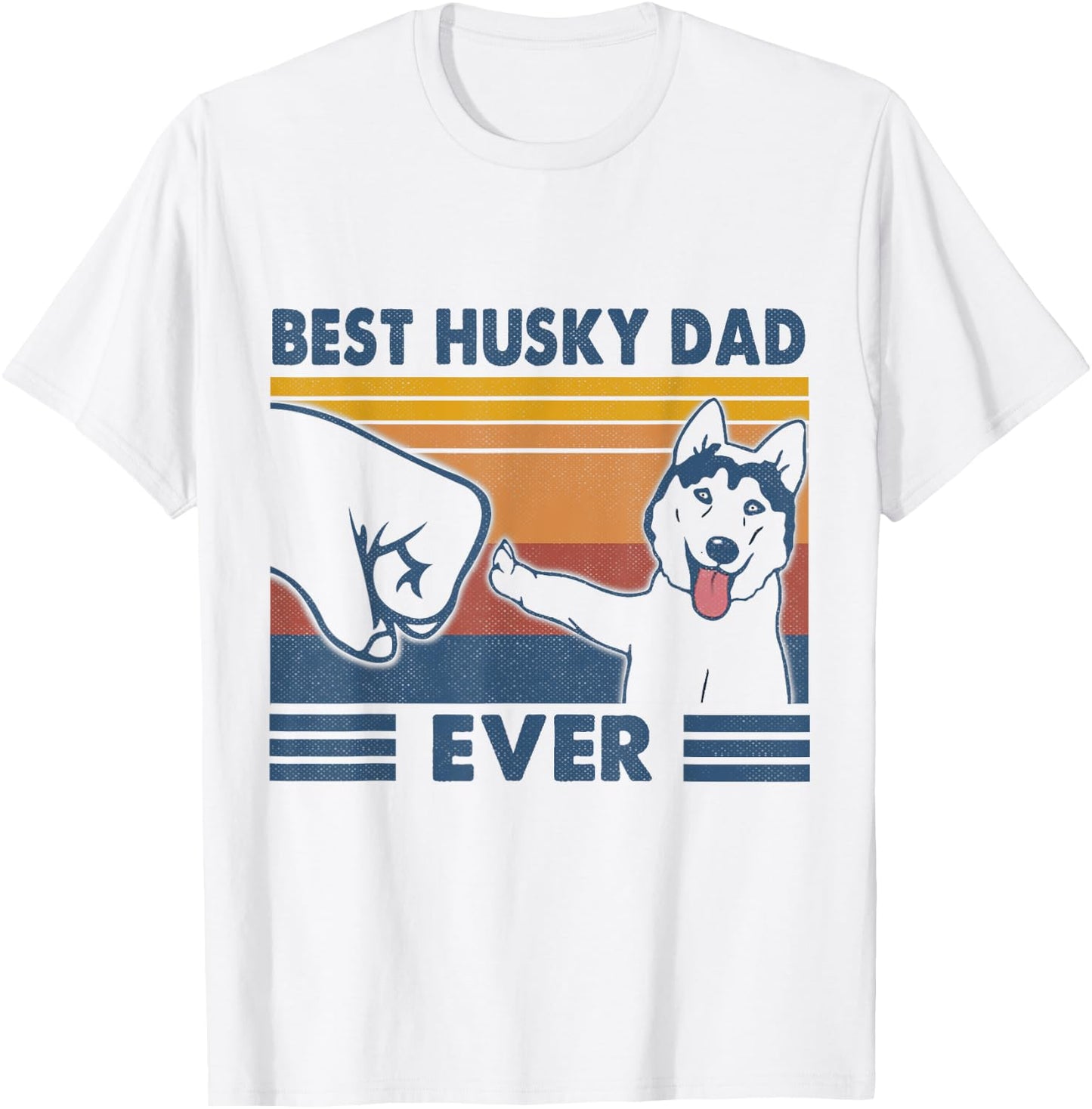 Vintage Best Husky Dad Ever Fist Bump Funny Husky Lover Gift T-Shirt - T-Shirt | White