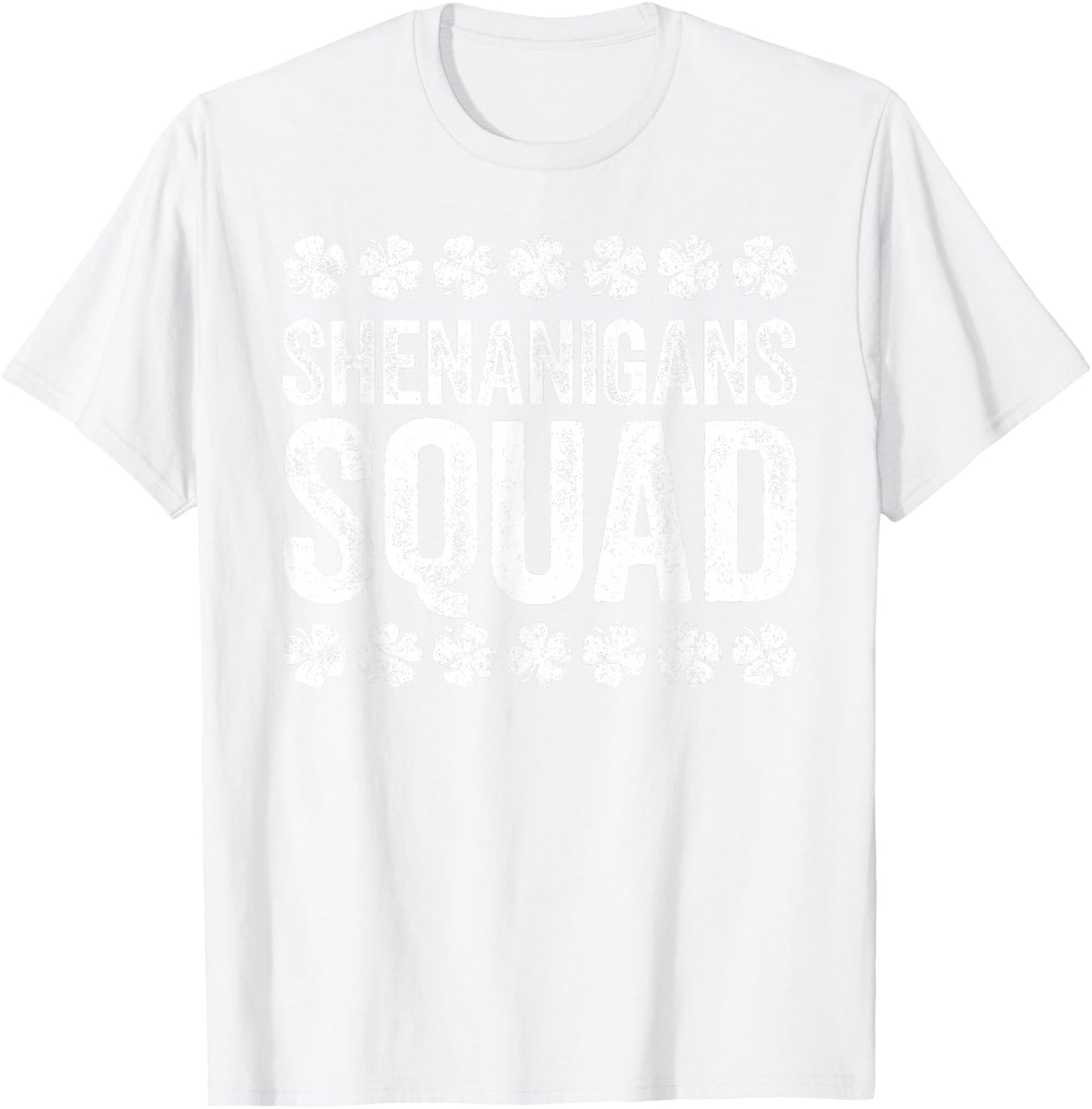 Shenanigans Squad Shirt Irish Men Women Kids St Patricks Day T-Shirt - T-Shirt | White