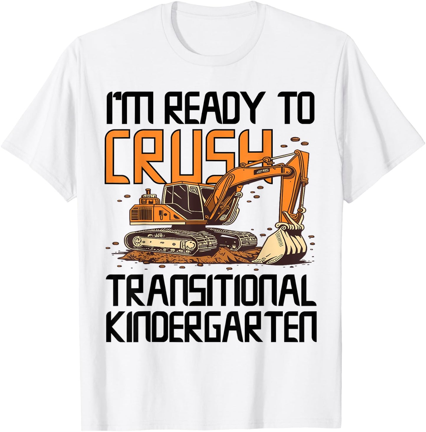Ready To Crush Transitional Kindergarten Student TK Teacher Women Kids T-Shirt - T-Shirt | White